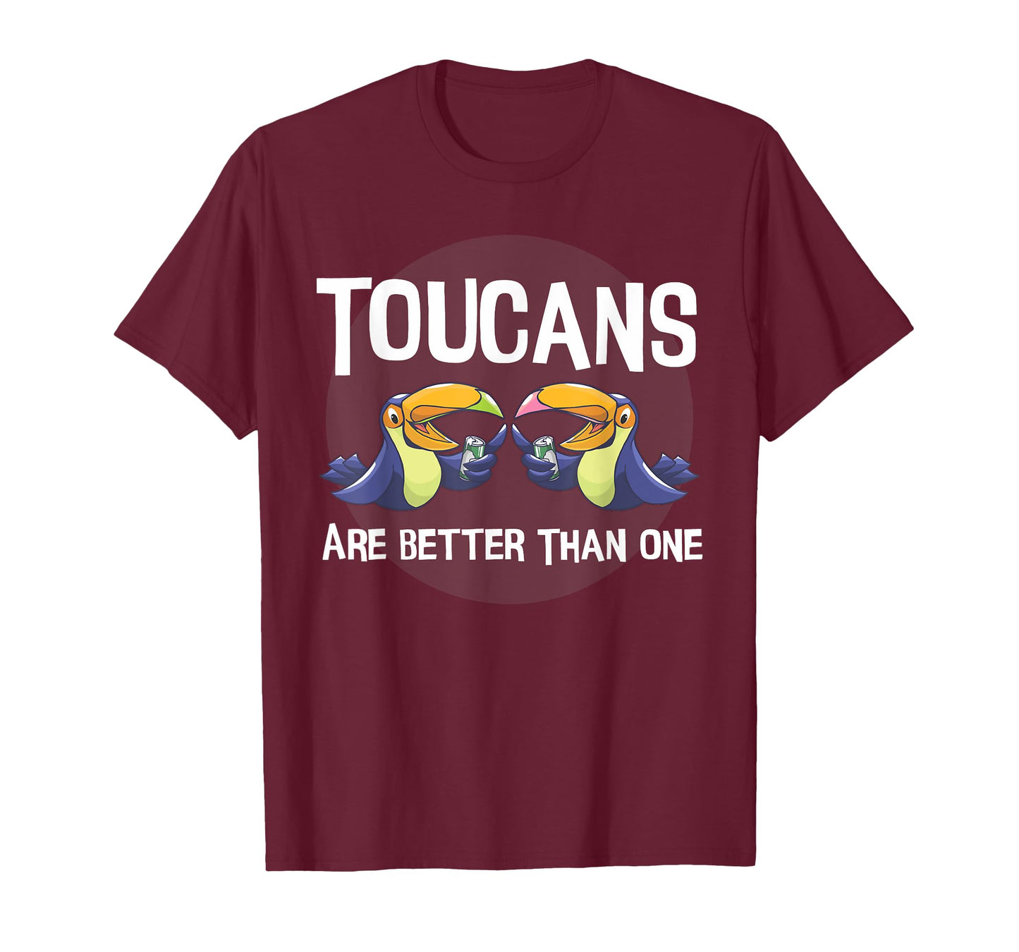 Toucans Are Better Than One | Day Drinking Tropical Bird T-Shirt