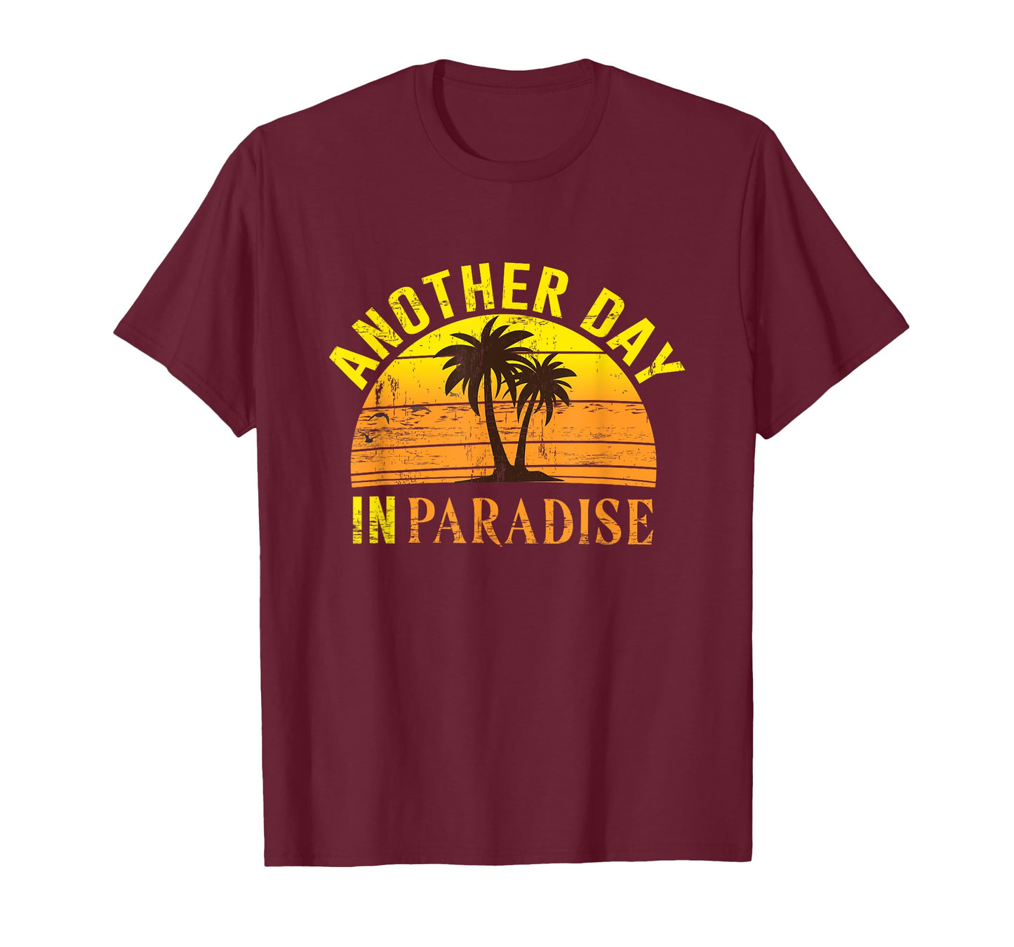Another Day in Paradise Peaceful Beach T-Shirt for Men Women Girls Kids