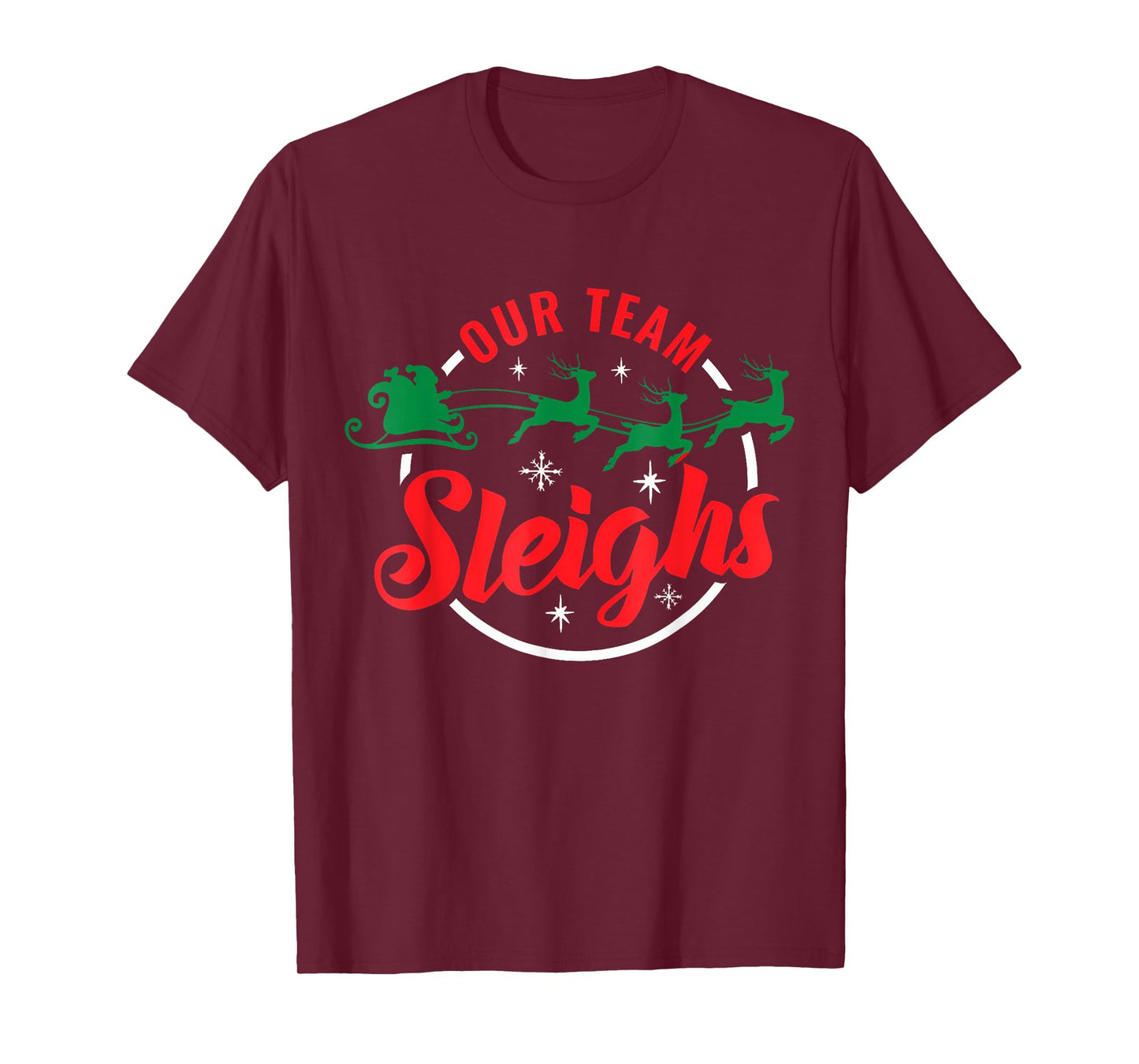 Our Team Sleighs Christmas Family Pajama Xmas Holiday T-Shirt