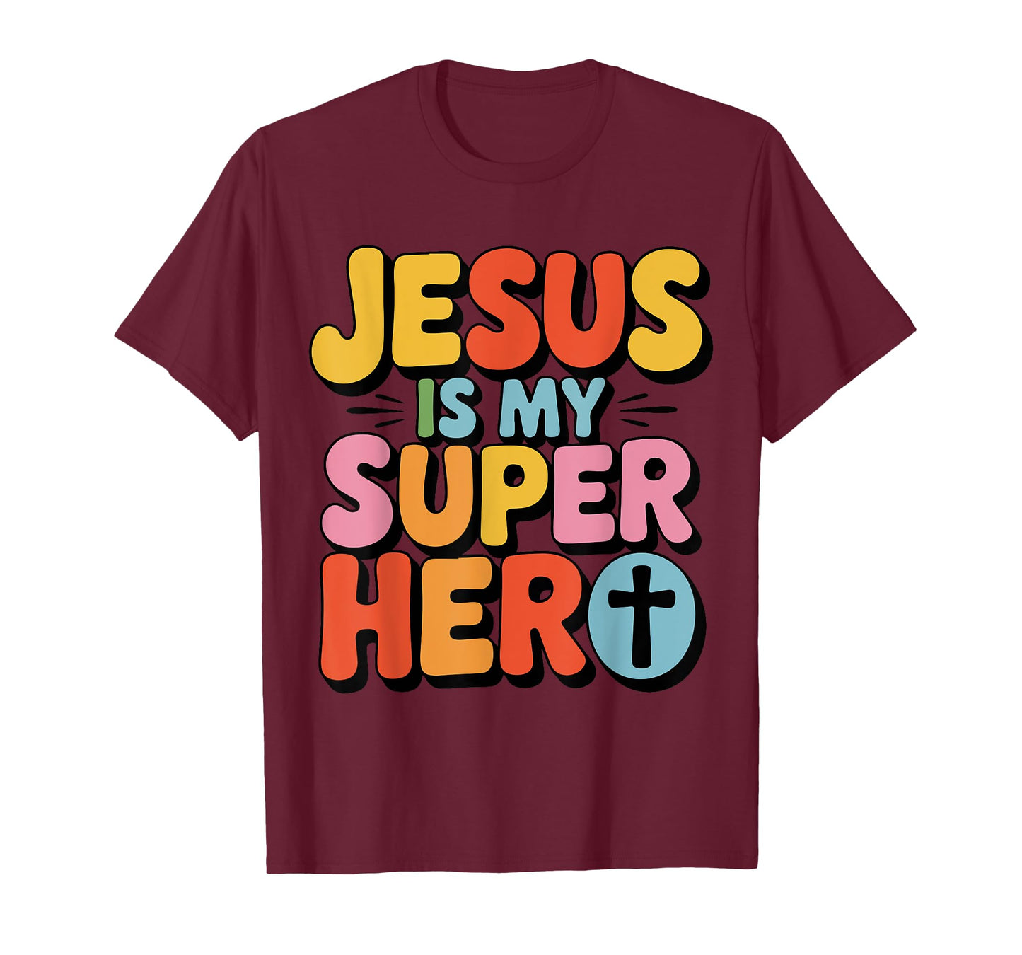 Jesus Is My Superhero Christian Girl Women Godsister Kids T-Shirt