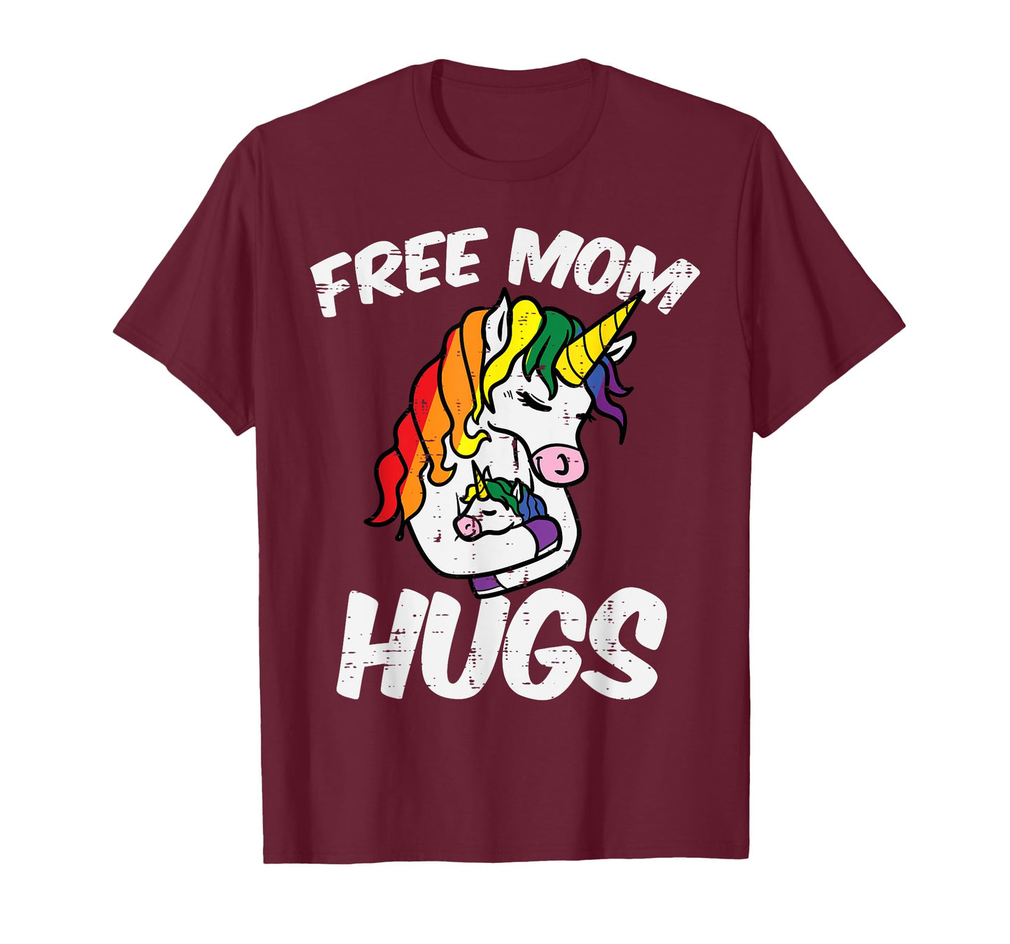 Free Mom Hugs Unicorn Rainbow Gay Pride Ally LGBTQ Women T-Shirt