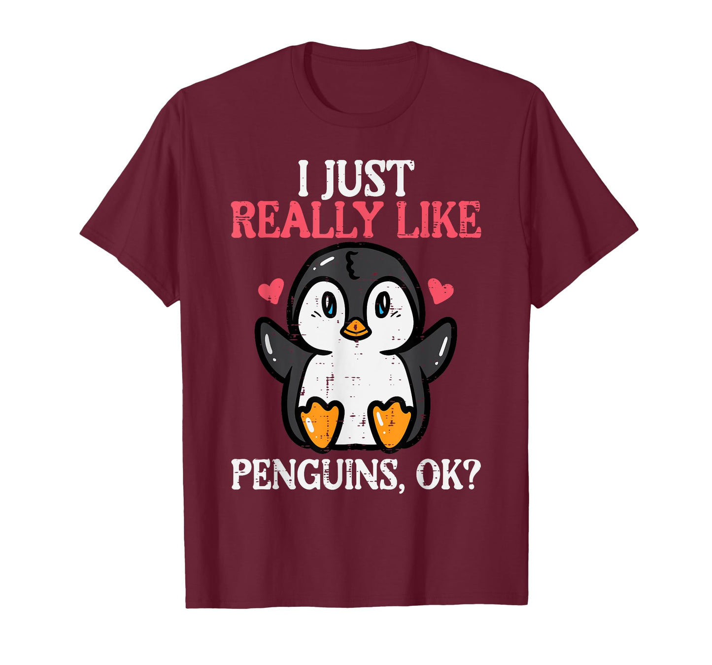 I Just Really Like Penguins Ok Cute Boys Girls Kids Toddler T-Shirt