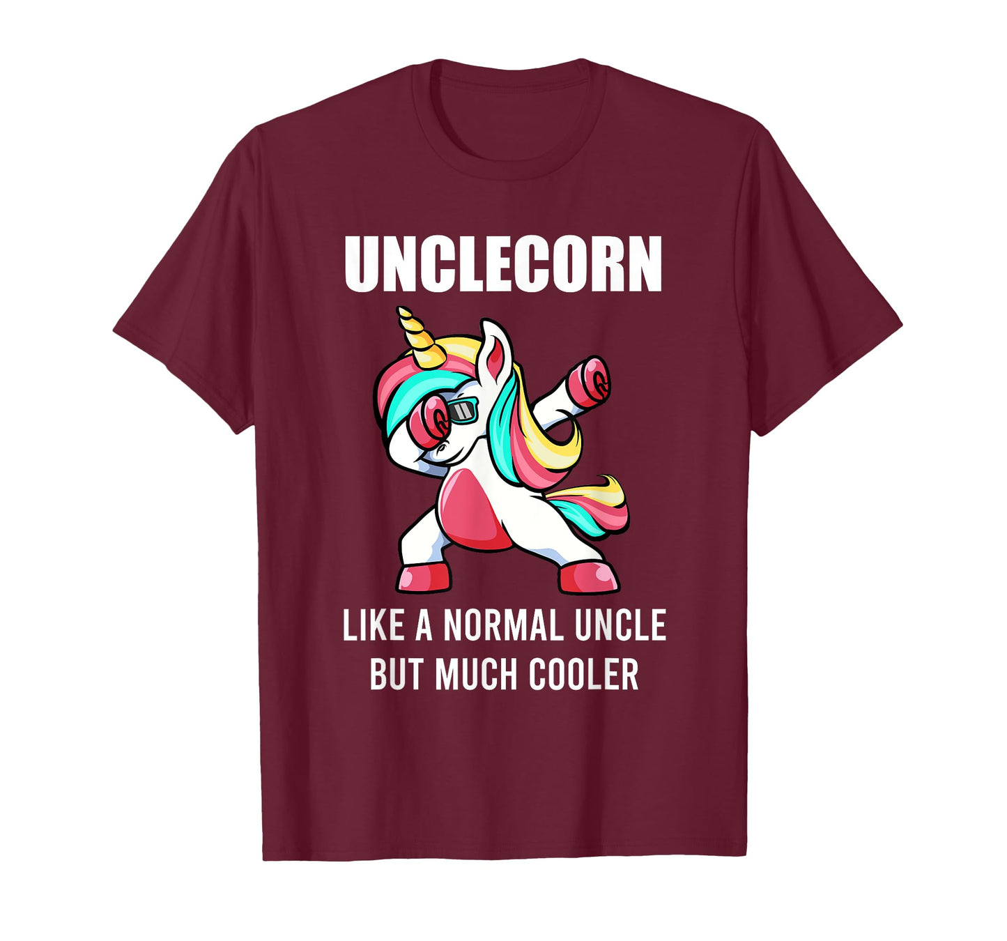 Funny Uncle Unicorn Unclecorn Tee Dab Birthday Fun Mens Gift T-Shirt