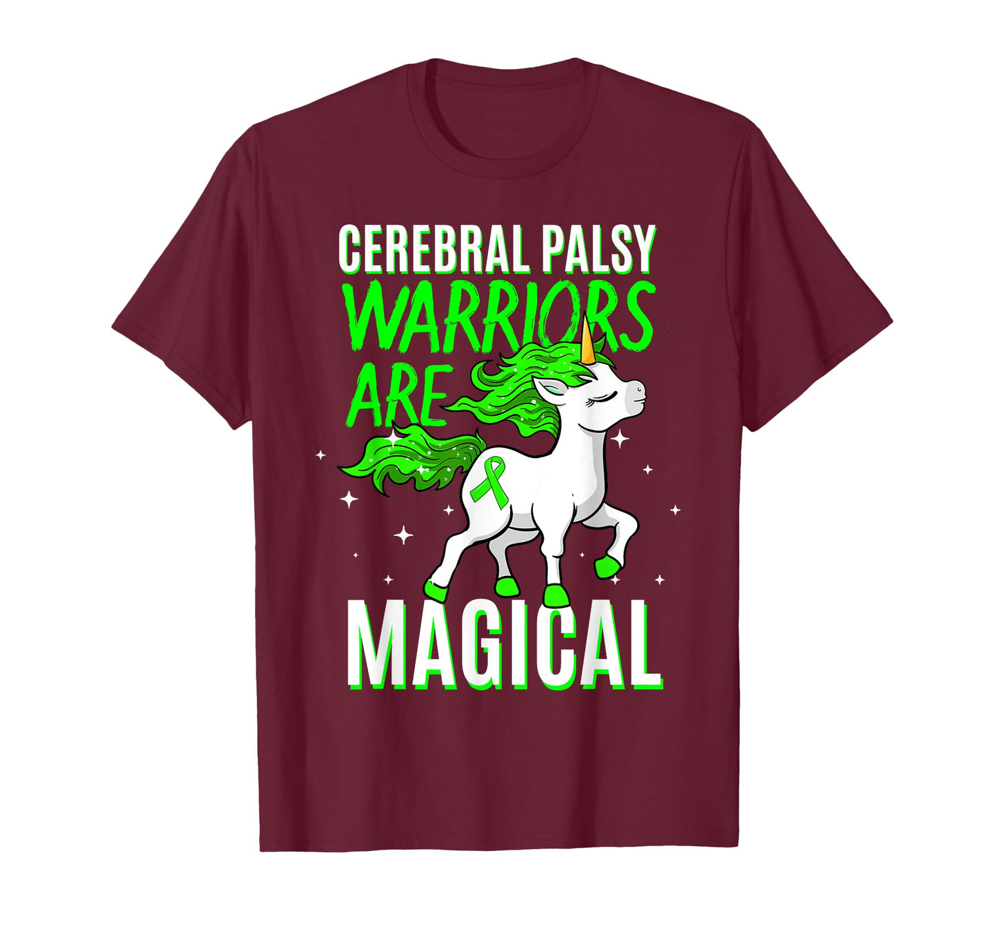 Cerebral Palsy Warriors Are Magical Cerebral Palsy T-Shirt