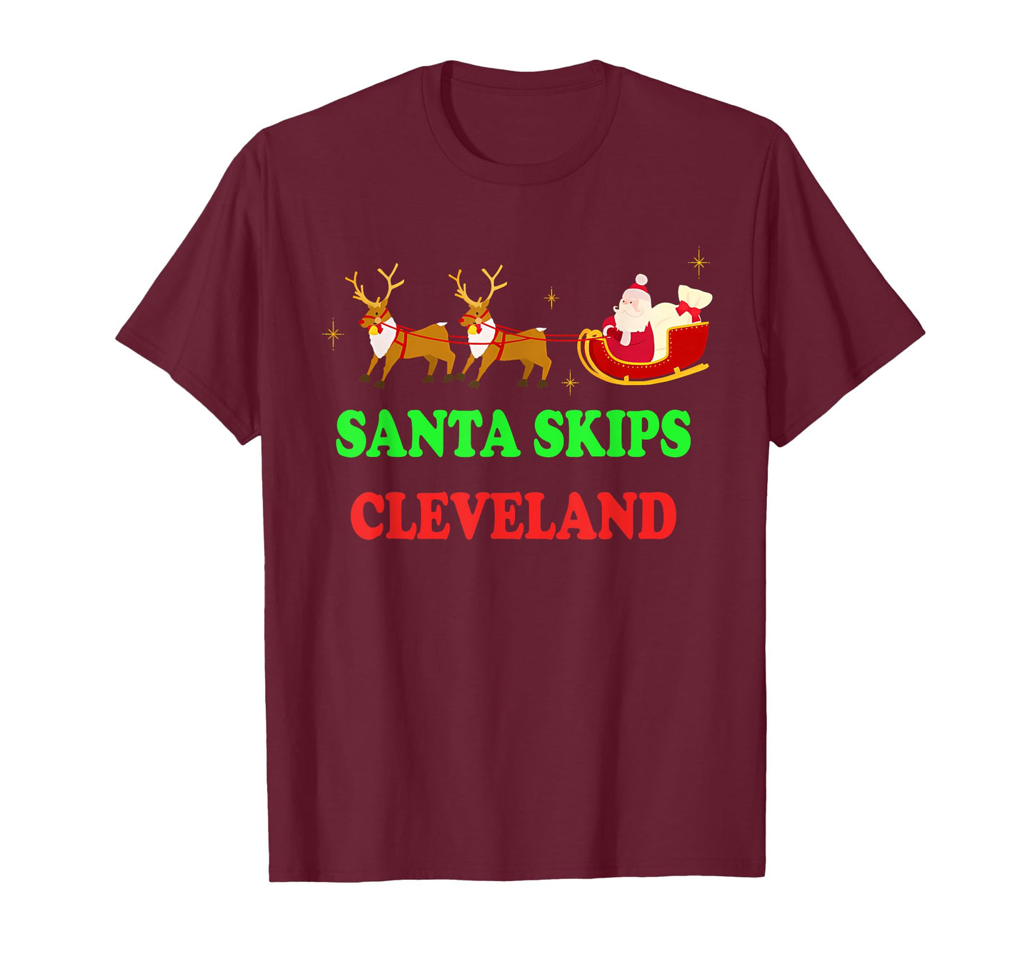 Santa Skips Cleveland Santa Reindeer Funny Xmas Christmas T-Shirt