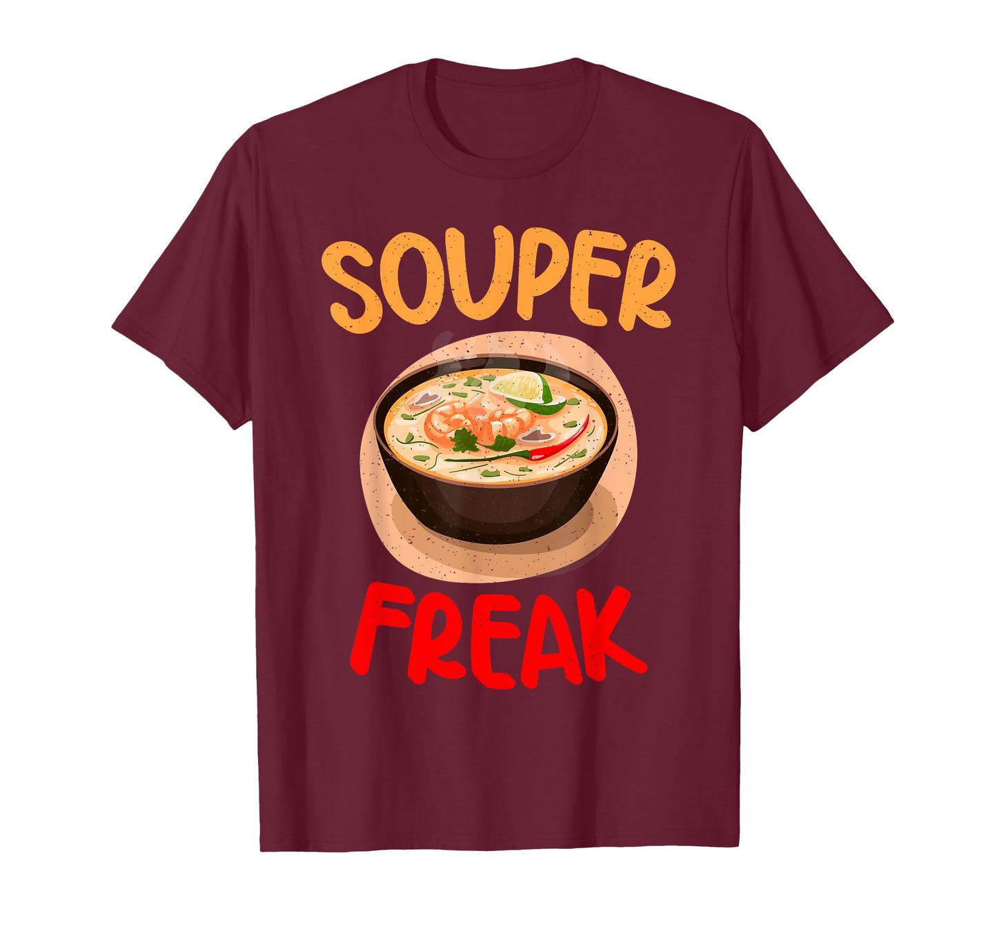 Souper Freak Soup Lover T-Shirt