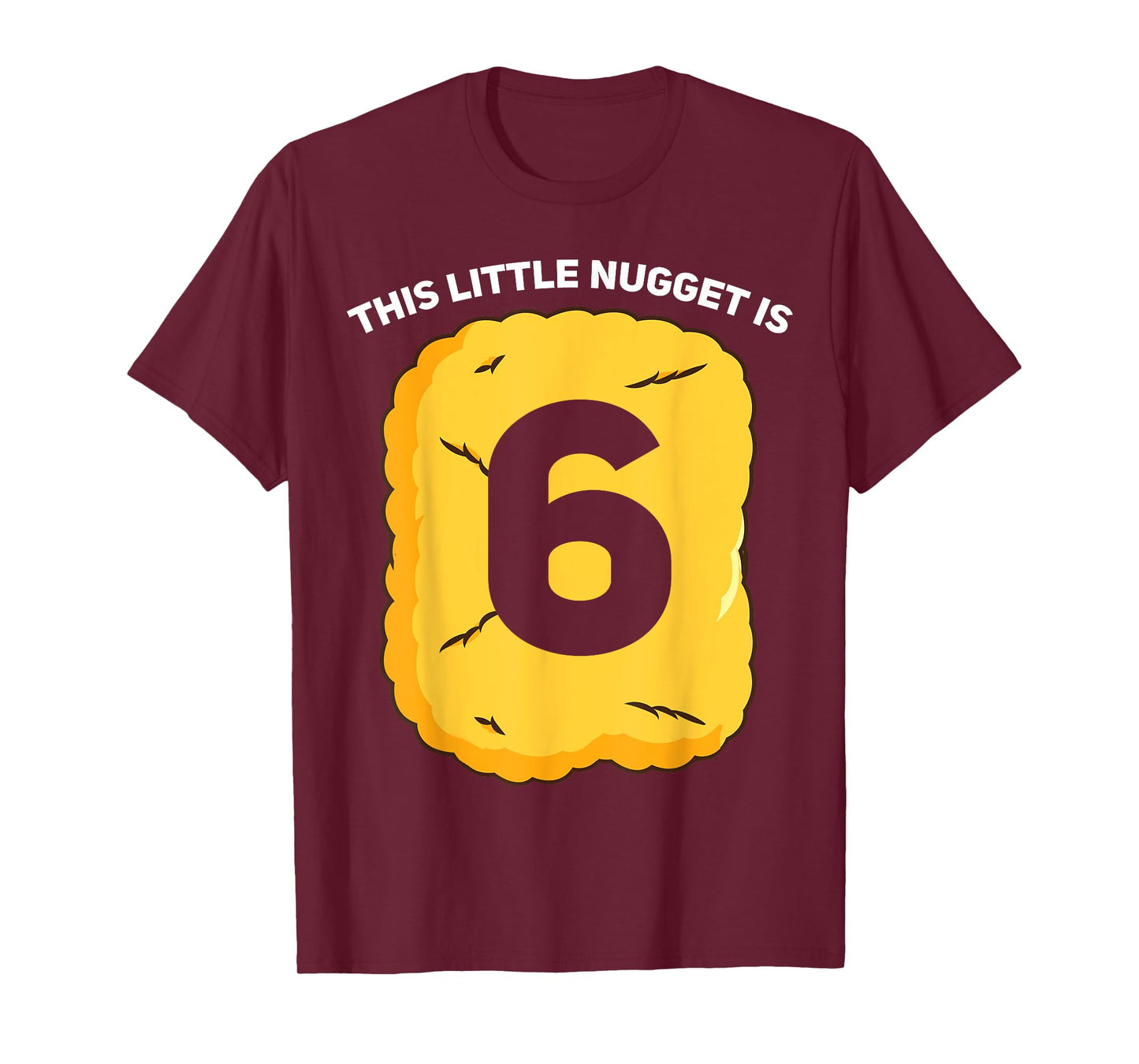 6 Year Old Chicken Nugget Birthday Party T-Shirt
