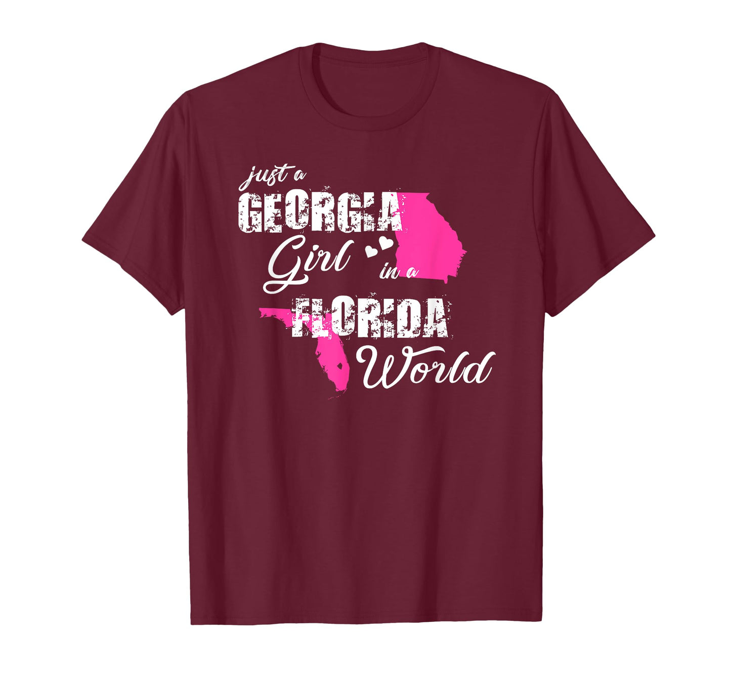 Funny Georgia Shirts Just a Georgia girl in a Florida T-Shirt