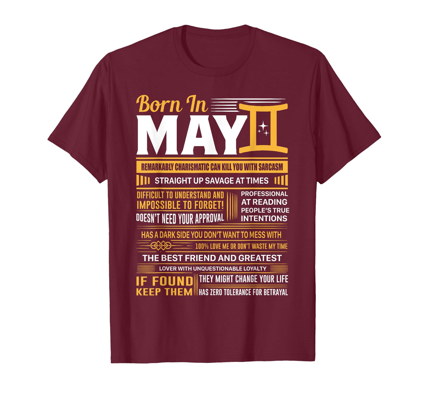Born In May Gemini Funny Birthday Gift T-Shirt