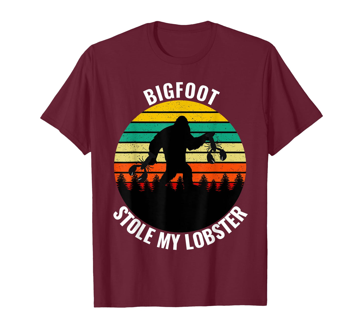 Funny Maine State Bigfoot Stole My Lobster Sc-Fi Sasquatch T-Shirt