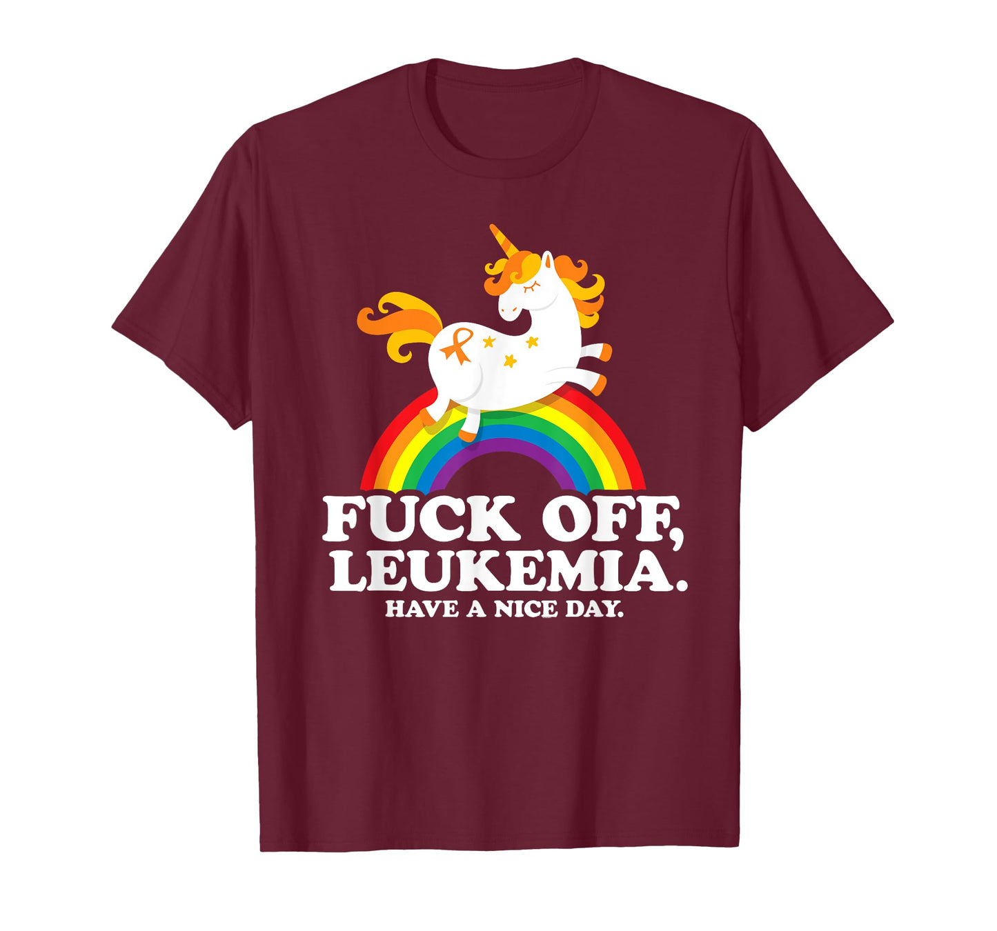 Leukemia Cancer Quote Funny Fuck Off Leukemia Slogan Unicorn T-Shirt