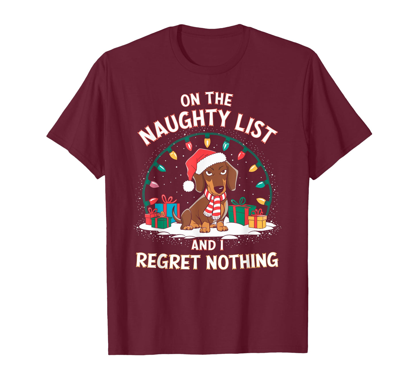 Funny Christmas New Year Xmas Party Christmas Eve Dachshund Christmas T-Shirt - On the Naughty List and I Regret Nothing - Black, Small, Short Sleeve, Unisex-Adult, T-Shirt