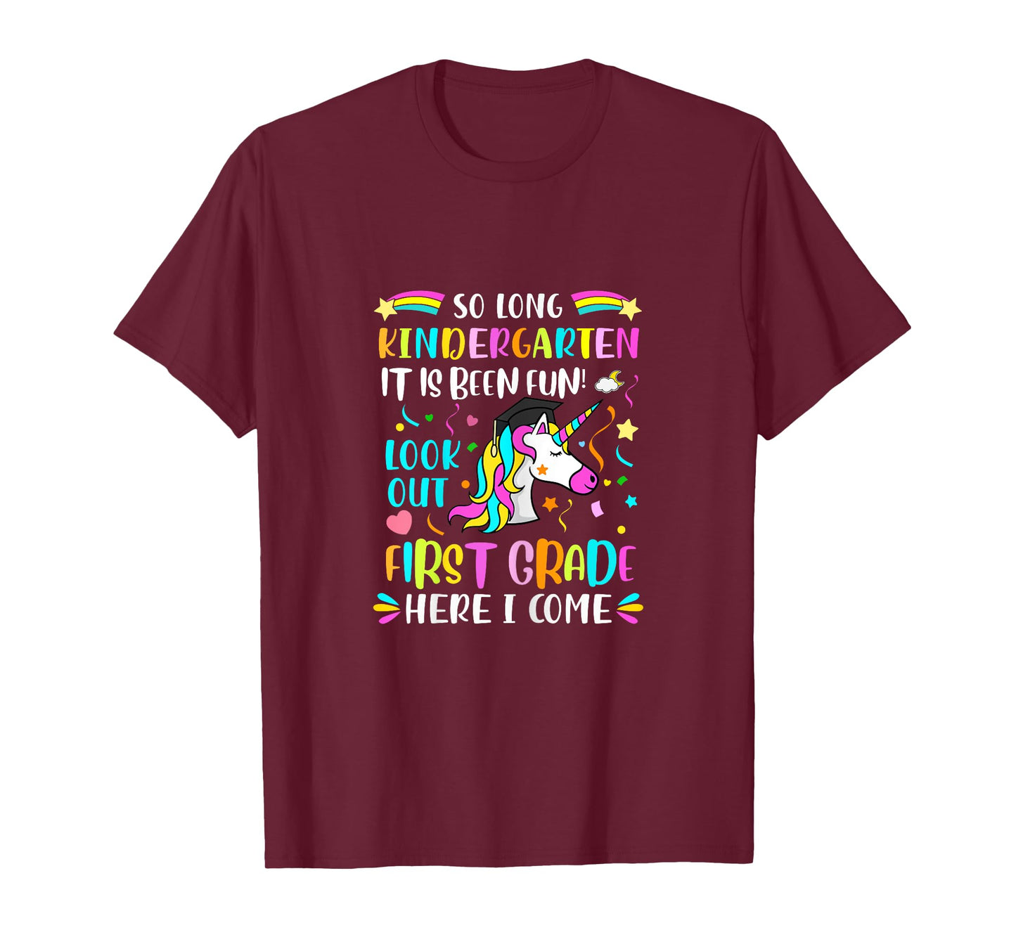 So Long Kindergarten Hello 1st Grade T-Shirt