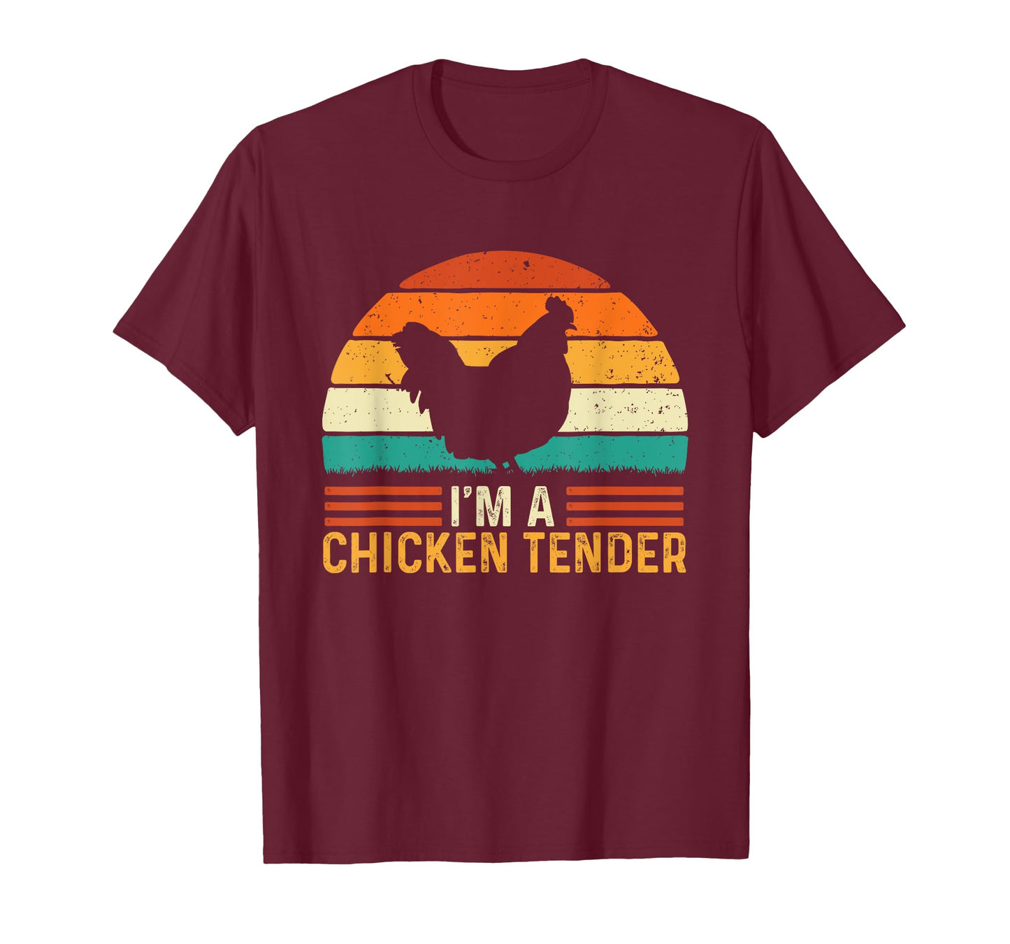 I'm A Chicken Tender - Retro Vintage Farmer Rancher Chickens T-Shirt