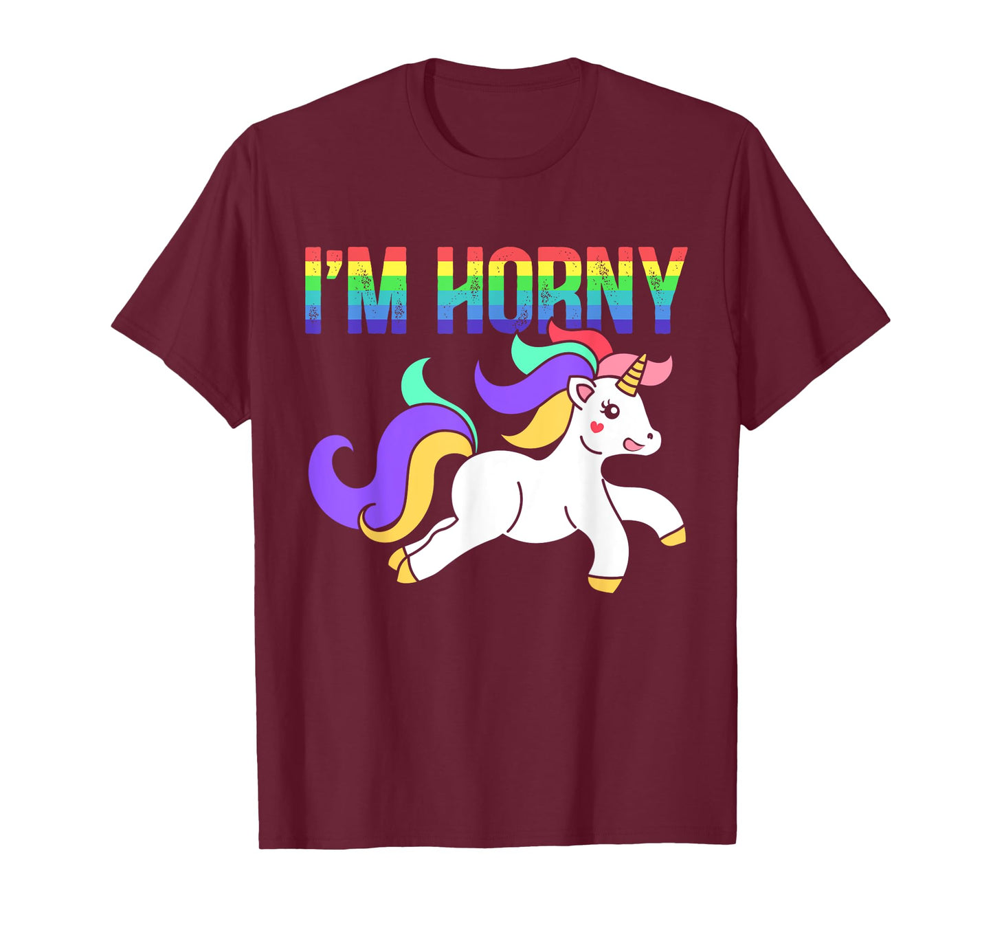 Ich bin geil Cheeky Adult Humour Rainbow Myth T-Shirt