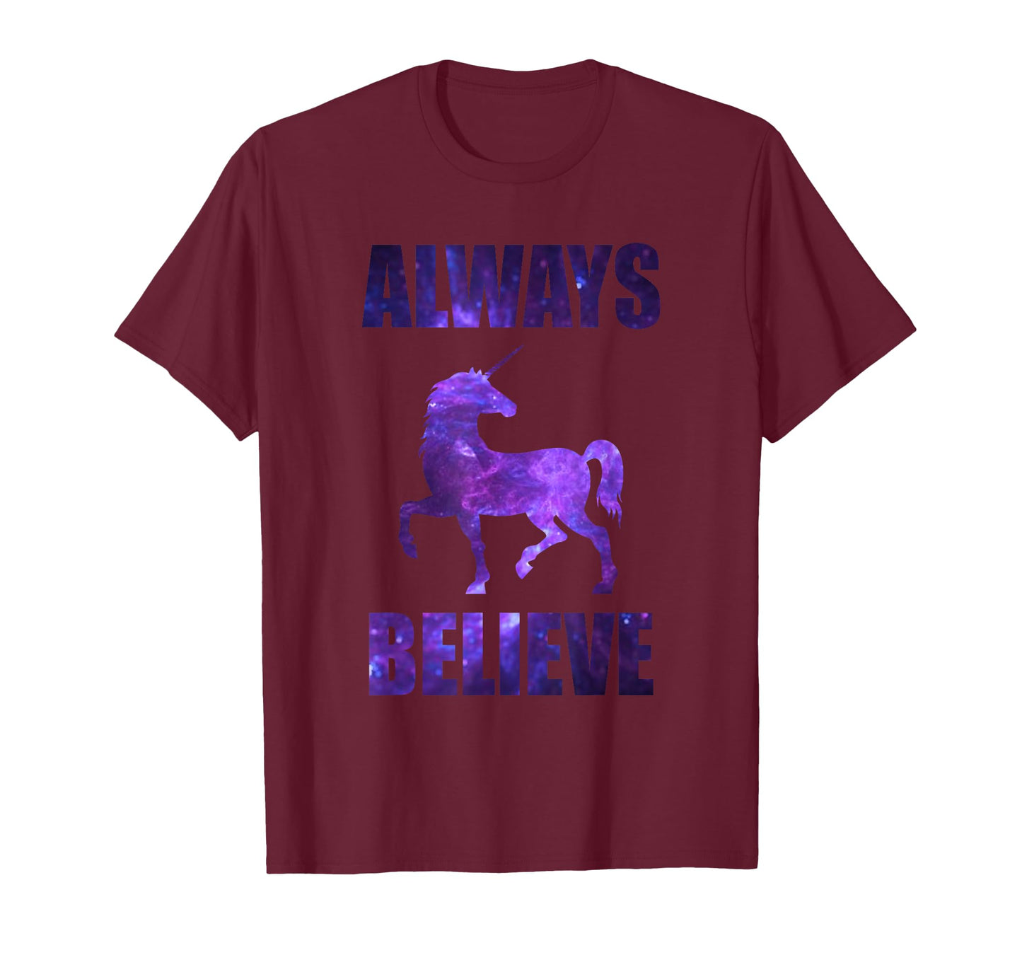 Always Believe Unicorn Shirt - Graphic Galaxy T-Shirt T-Shirt