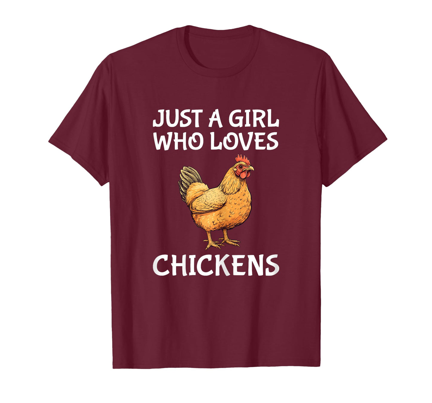 Just A Girl Who Loves Chickens Cute Chicken T-Shirt