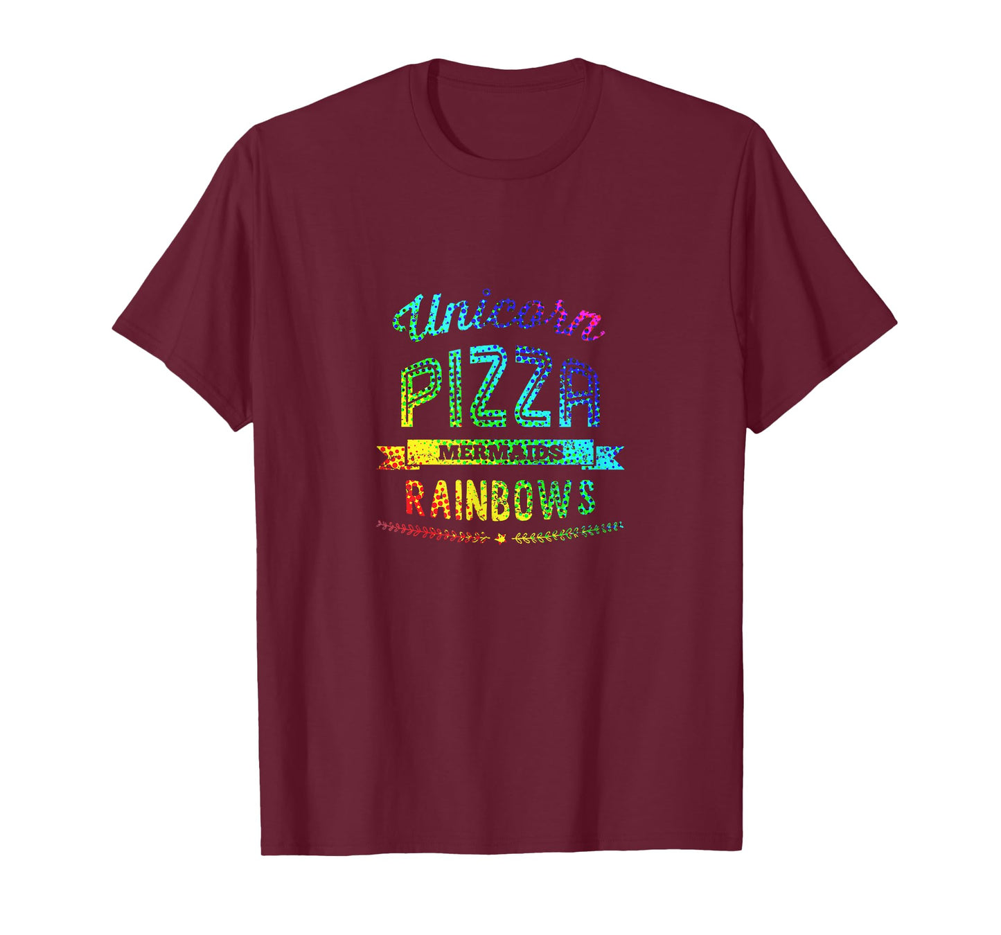 Unicorn Pizza Mermaids Rainbows Tshirt Eating Colors Fun Tee