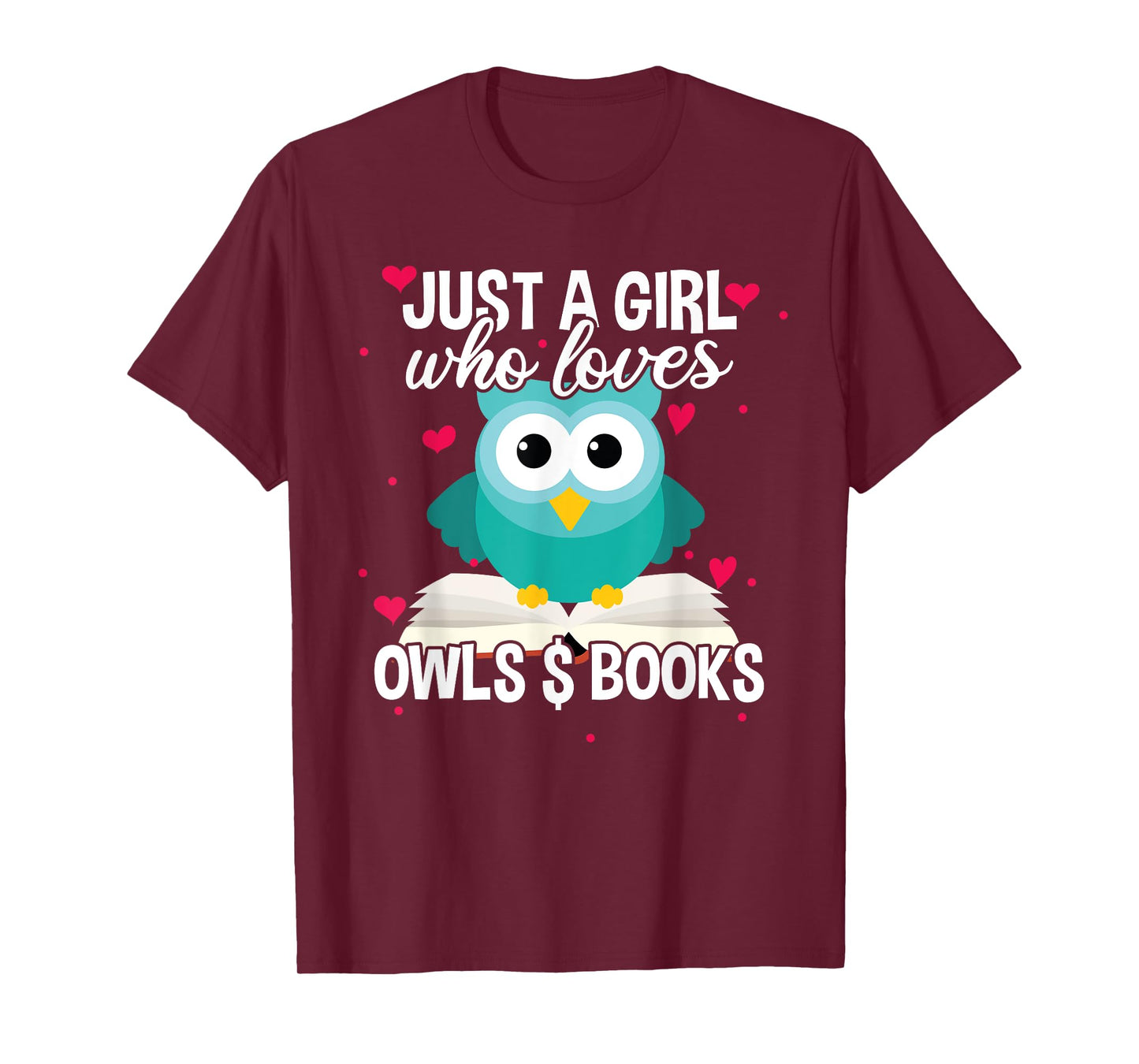 Just A Girl Who Loves Owls And Books, Cute Bookworm T-Shirt