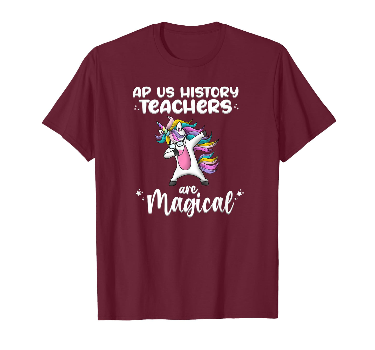 Unicorn Girl AP US History Teacher Gift Love Awesome Funny T-Shirt
