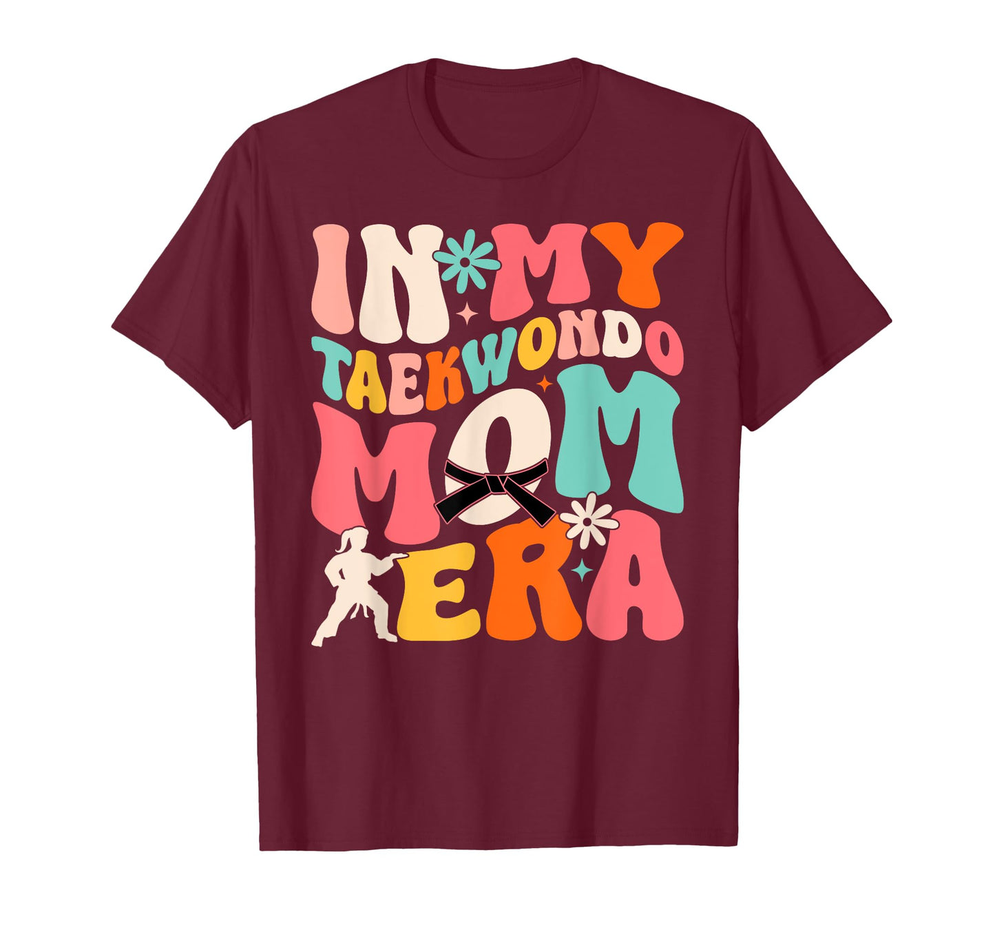 Martial Arts Kickboxing Mom Sparring in My Taekwondo Mom Era T-Shirt