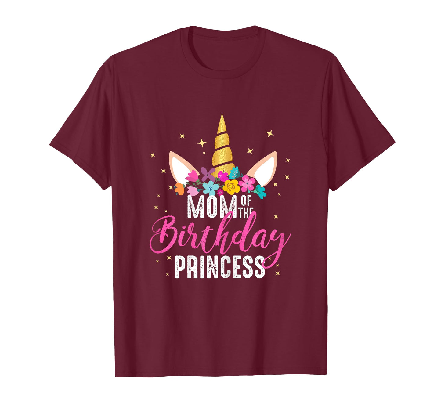 Mom Of The Birthday Princess Mother Gifts Unicorn Birthday T-Shirt