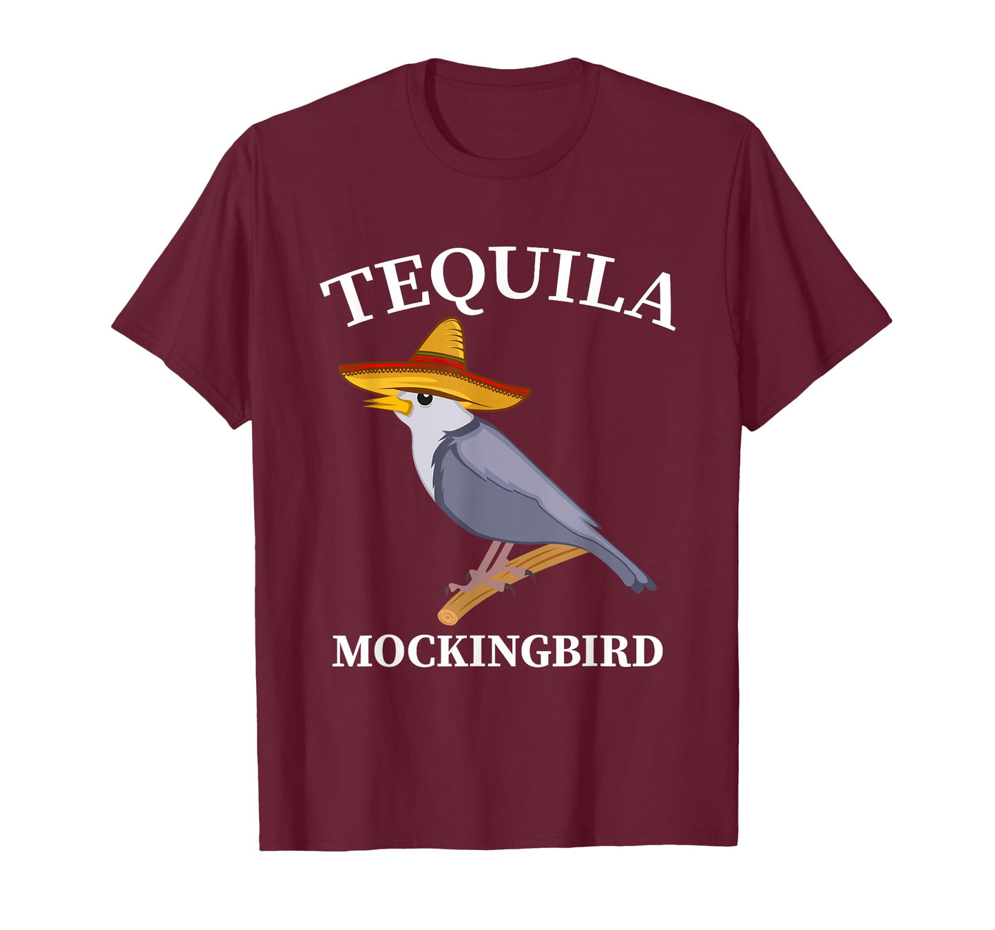Tequila Mockingbird Drinker And Bird Lover T-Shirt