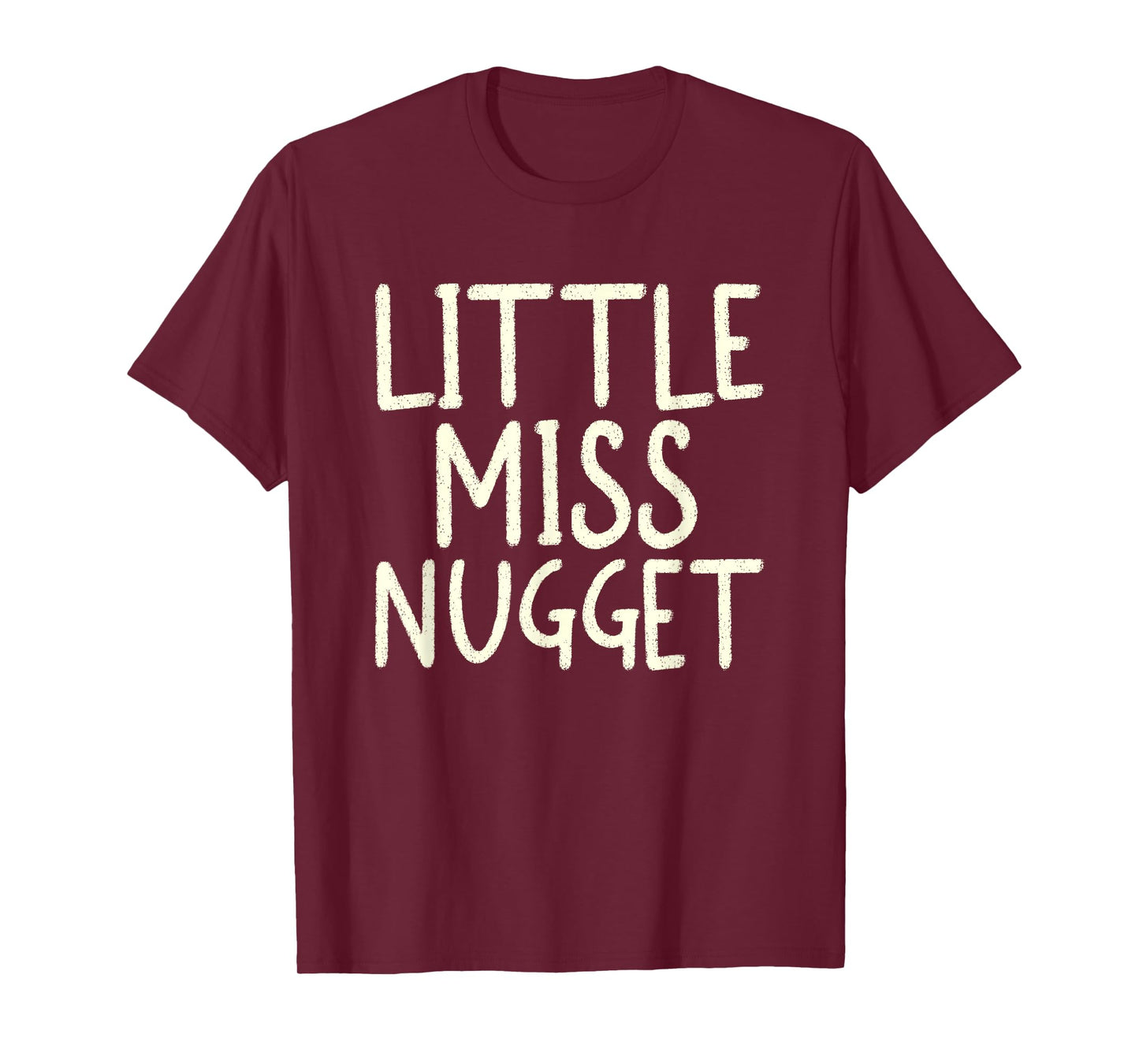 Little Miss Nugget I Chicken Nugget T-Shirt