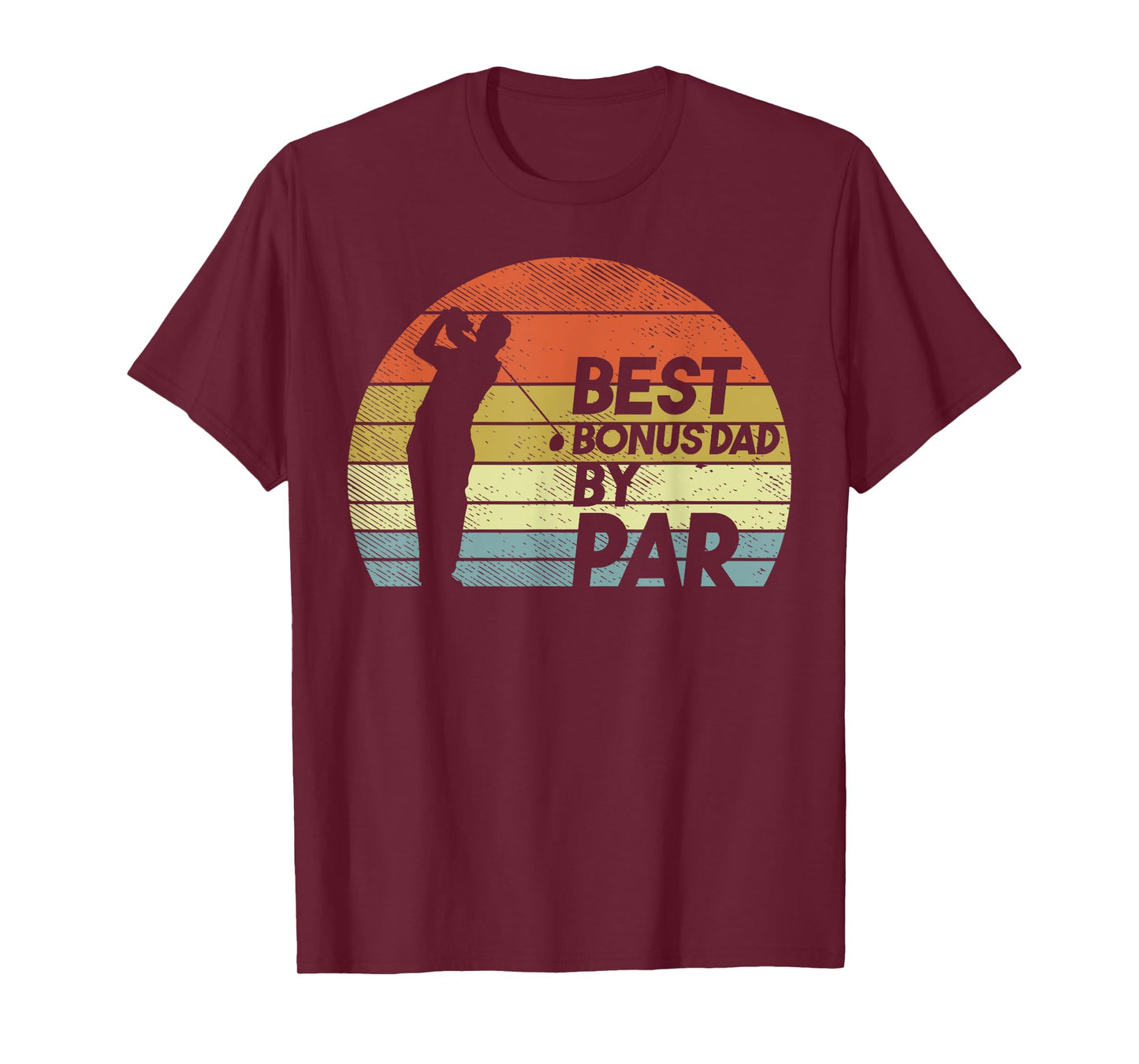 Best Bonus Dad Par Retro Golfing Golfer Step Dad Father Gift T-Shirt