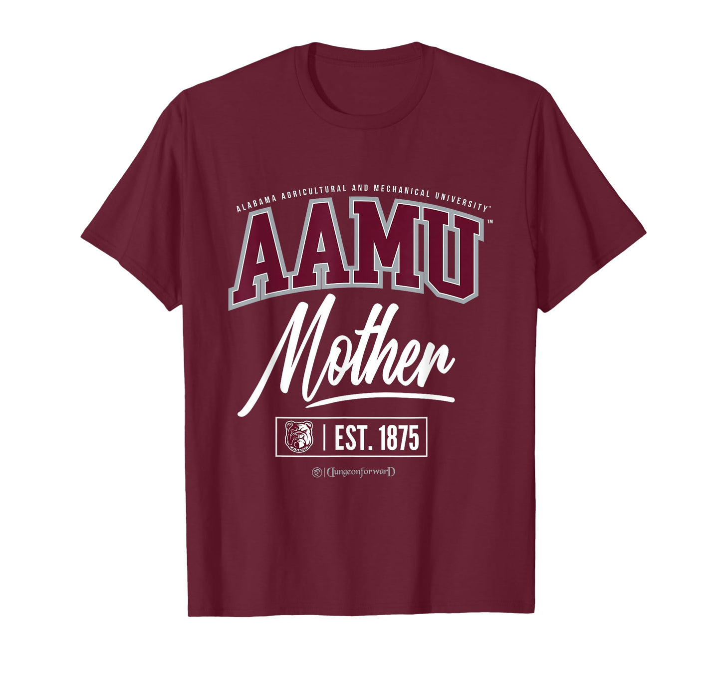 Alabama A&M University - AAMU HBCU Mother T-Shirt