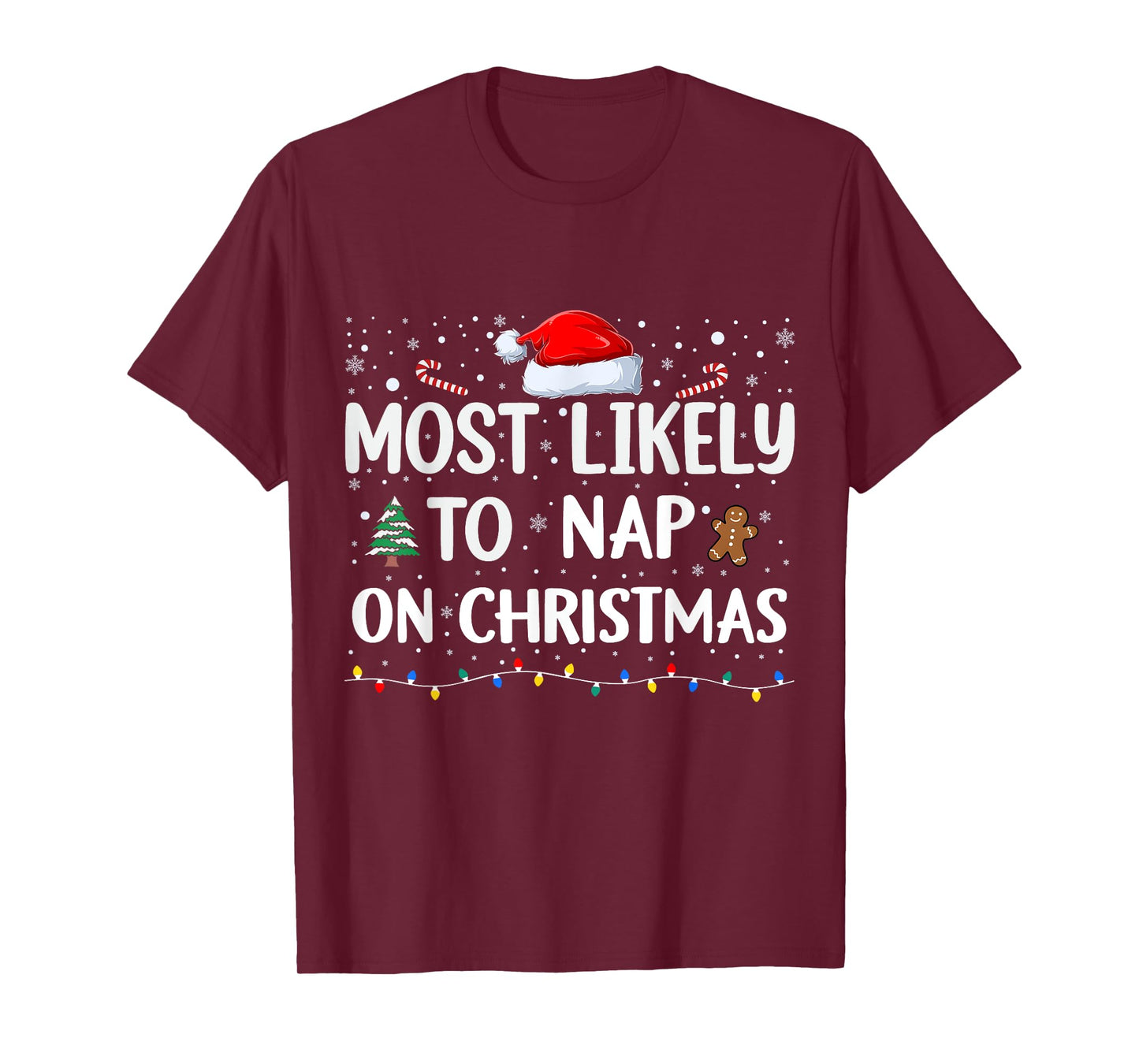Most Likely To Nap On Christmas Family Christmas Funny T-Shirt
