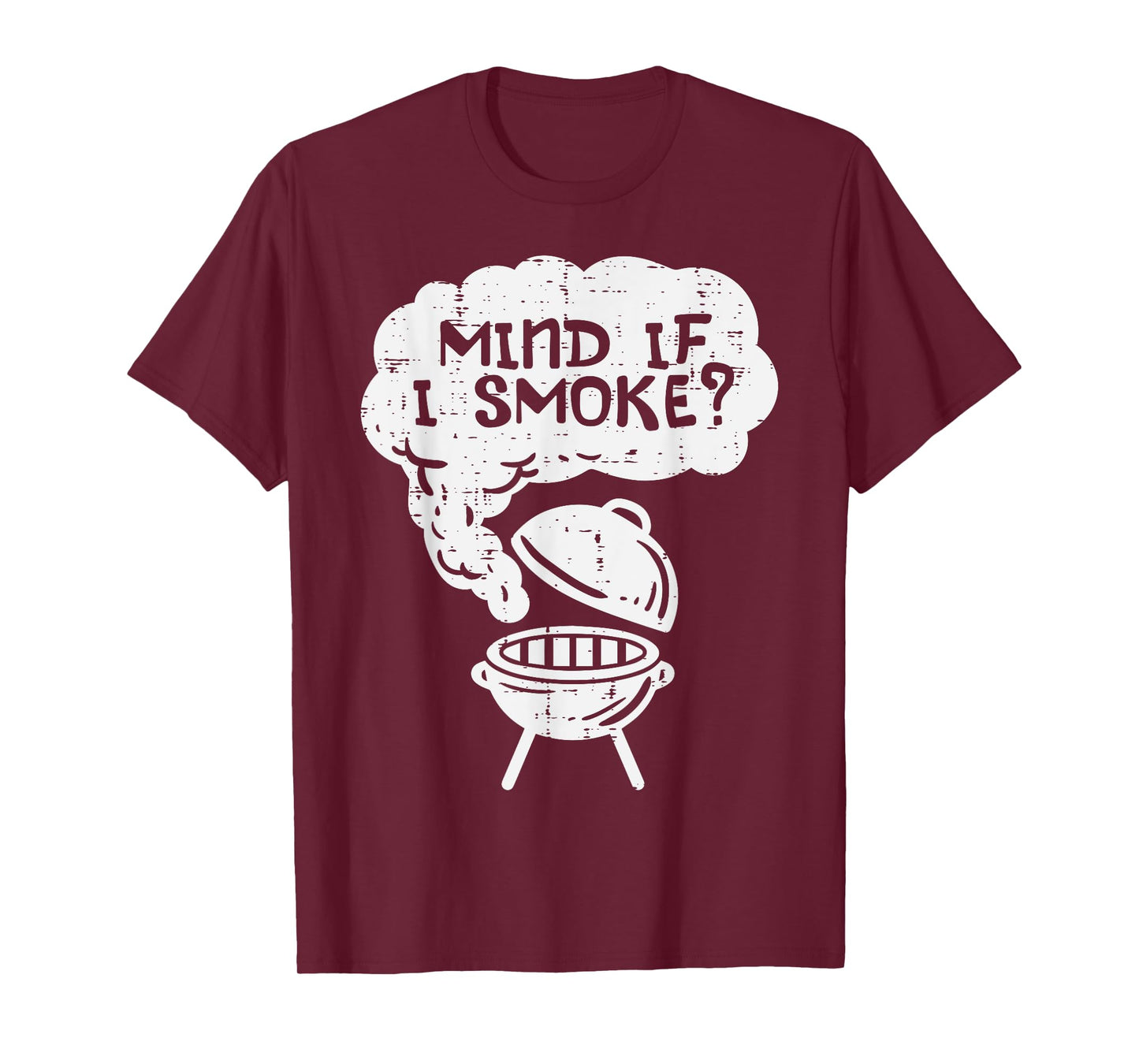 Mind If I Smoke Funny Bbq Grill Smoking Grilling Meat Smoker T-Shirt