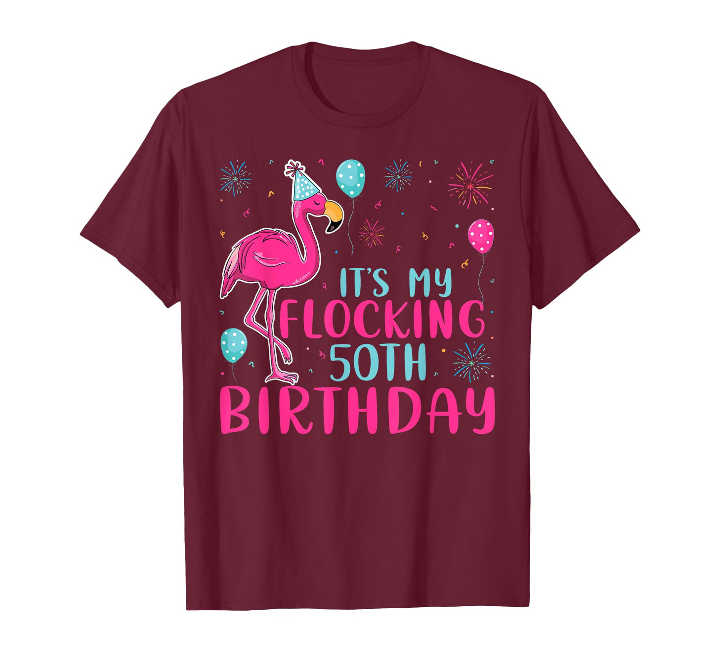 It's My 50th Flocking Birthday Funny Flamingo Lover Birthday T-Shirt