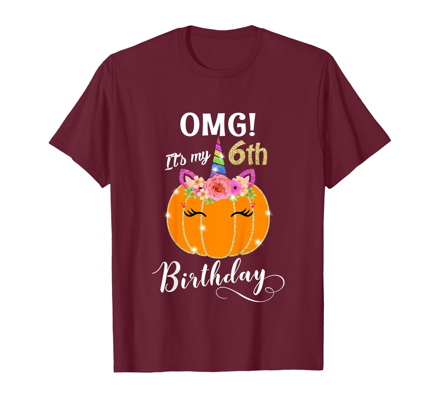 Kids OMG It's My 6th Birthday Floral Pumpkin Unicorn, Halloween T-Shirt