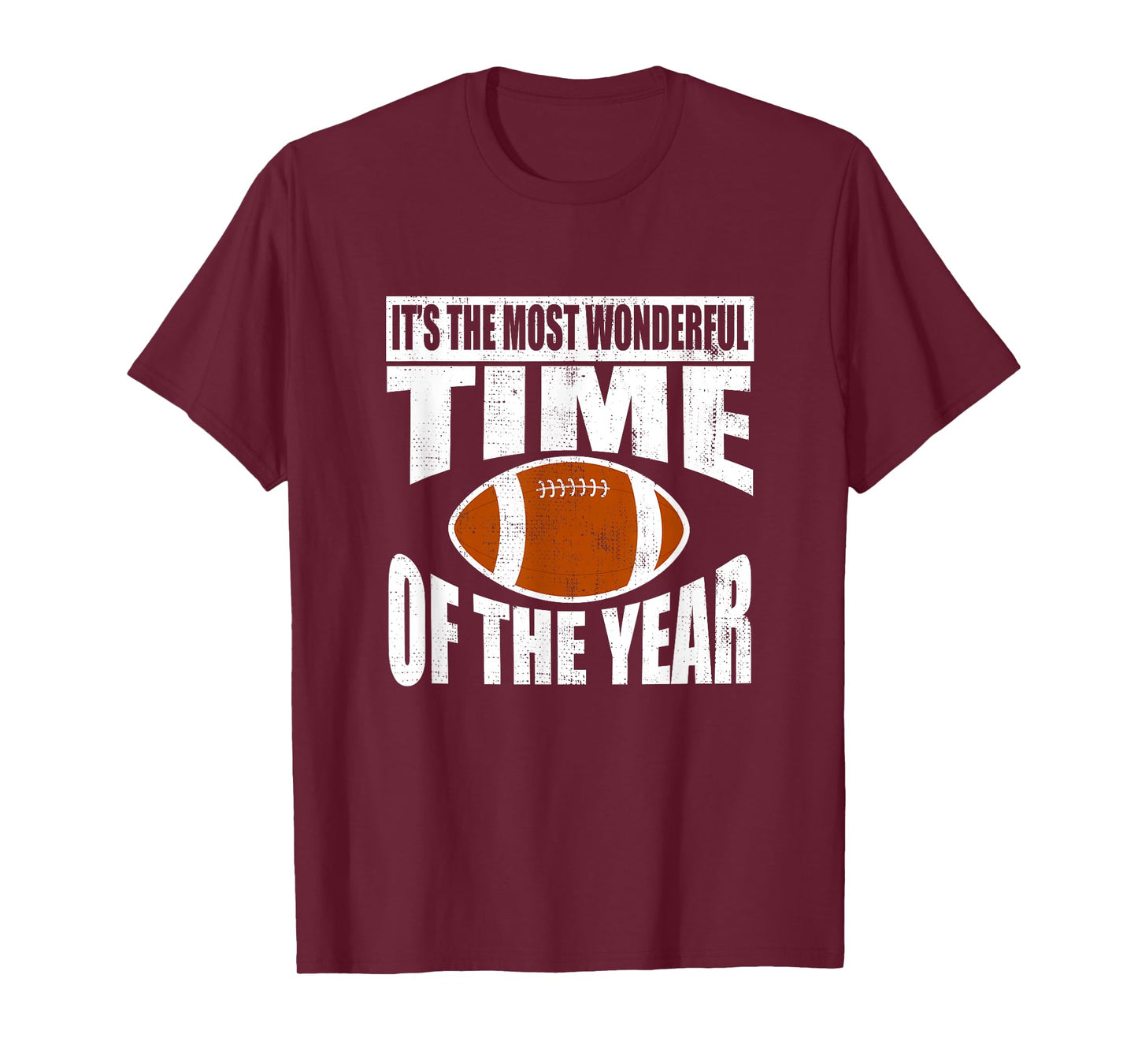 Its the most wonderful time of the year Football T-Shirt
