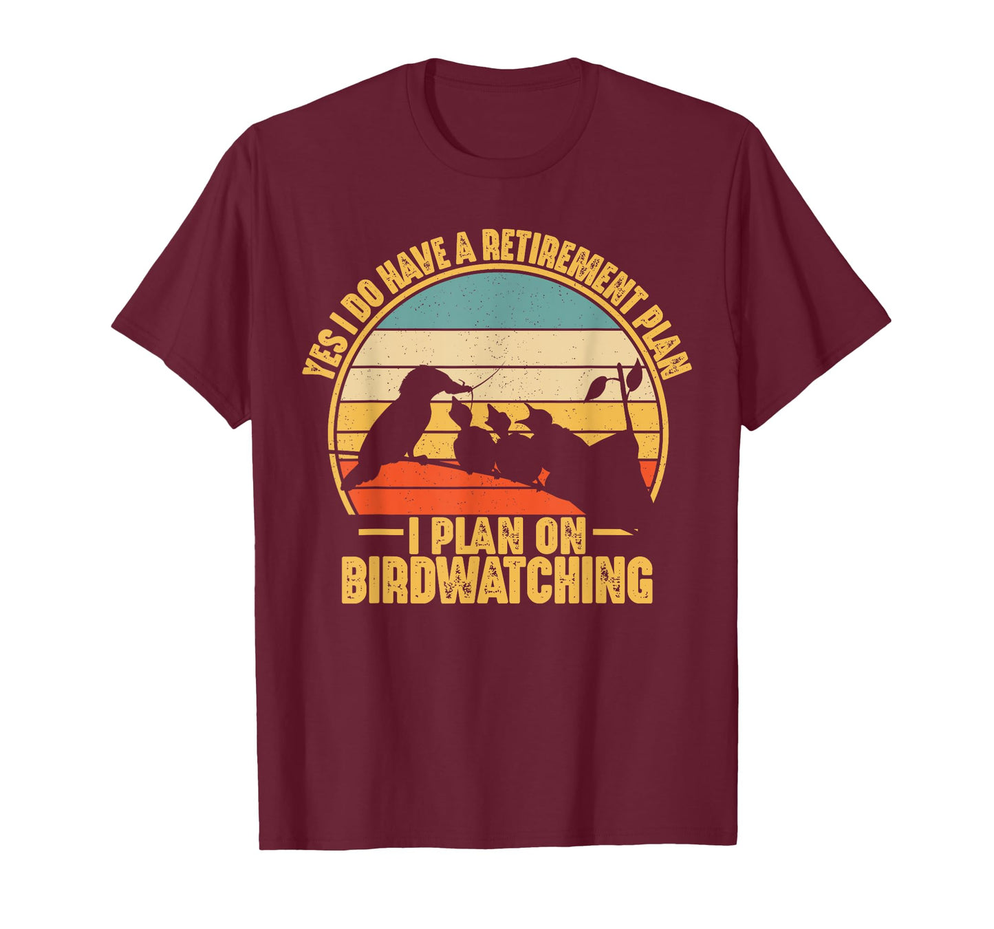 Retro Bird Lover Retirement Plan Bird Watching Birding T-Shirt