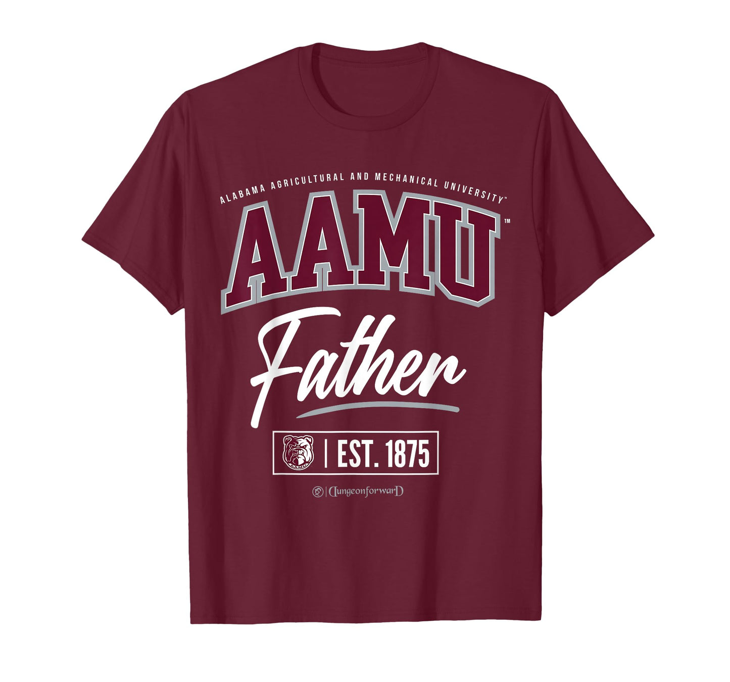 Alabama A&M University - AAMU HBCU Father T-Shirt