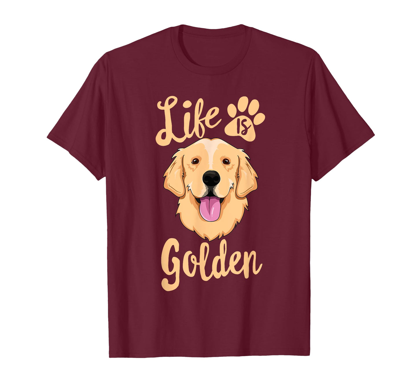 Life Is Golden Retriever SHIRT Women Kids Dog Owner Gift T-Shirt
