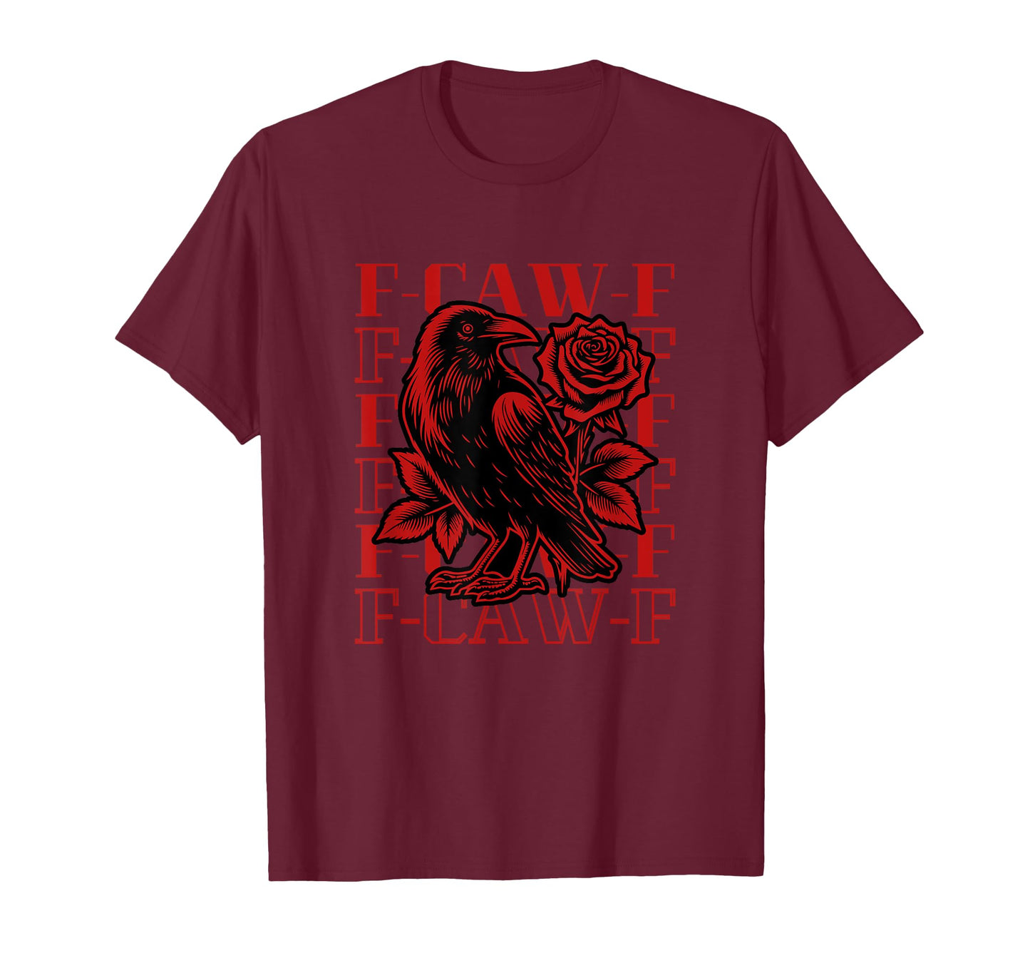 Funny F-Caw-F Crow Black Crow, F-Caw-F Black Bird T-Shirt