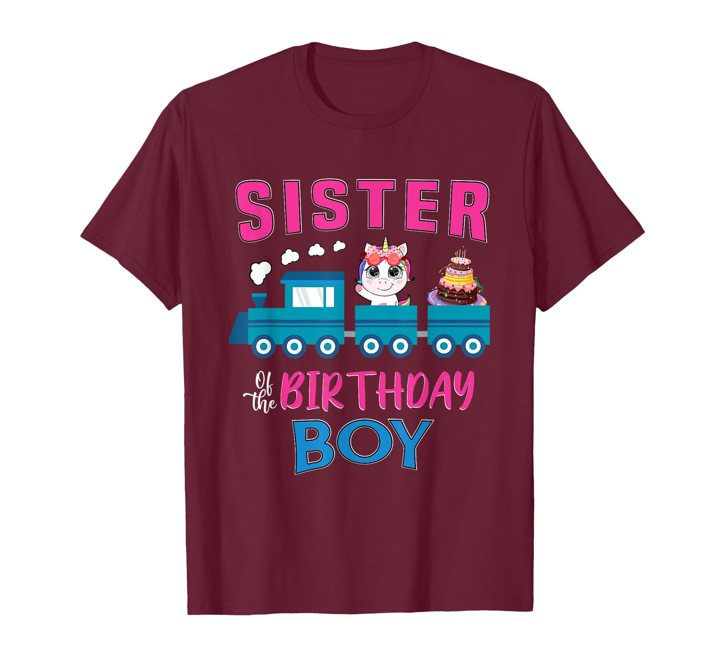 Sister Of The Birthday Boy Unicorn Train Lover Railroad T-Shirt