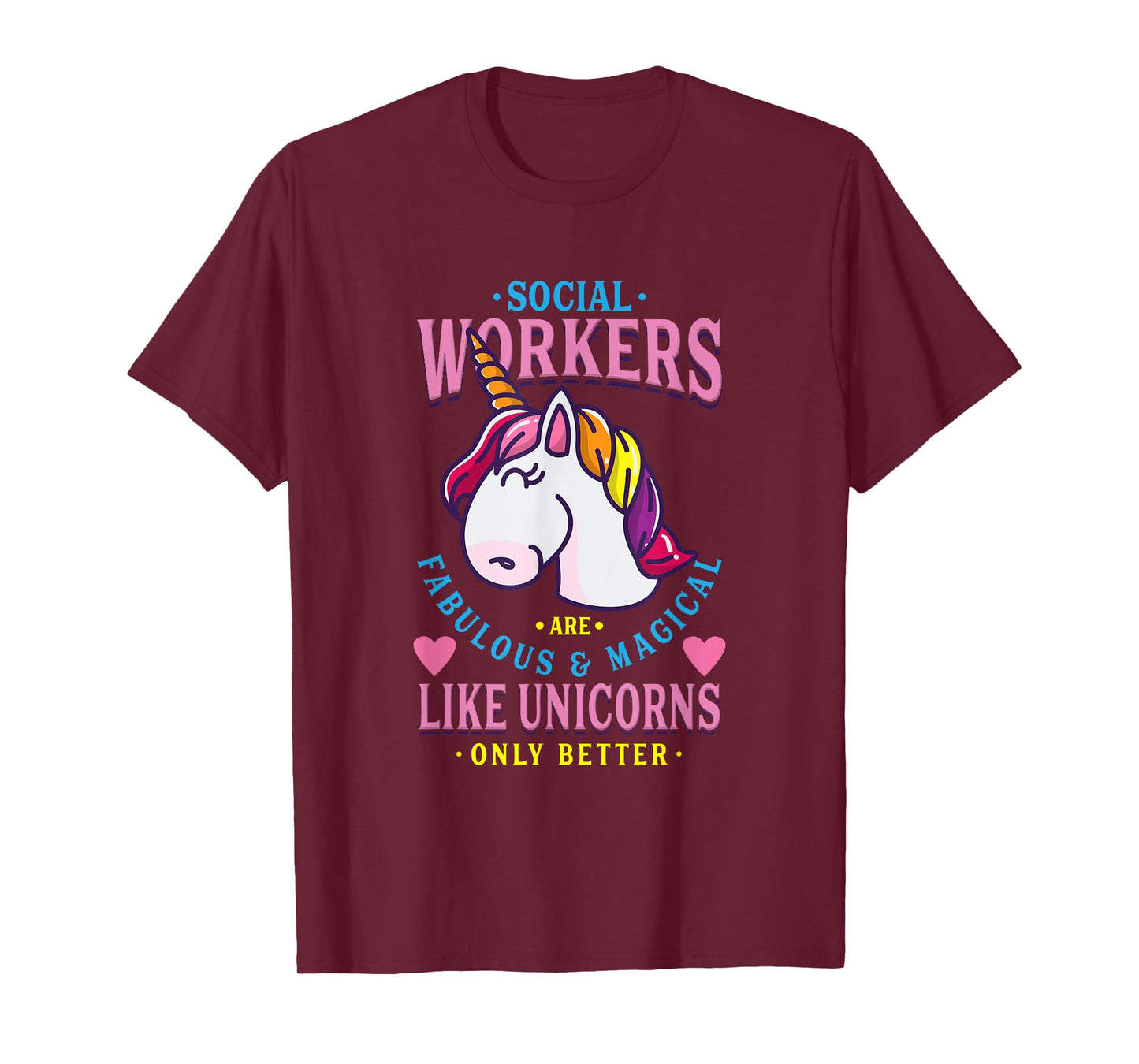 Social Workers Like Unicorn Social Worker T-Shirt