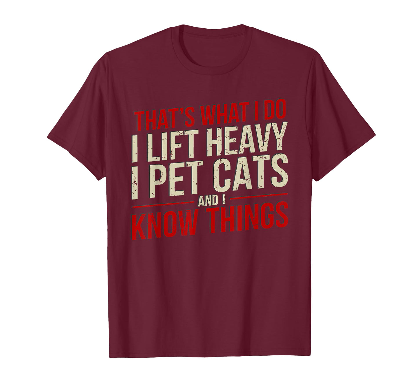 That's What I Do I Lift Heavy I Pet Cats Lover Unisex-Adults Funny Gym Workout Cat Themed T-Shirt Black Small