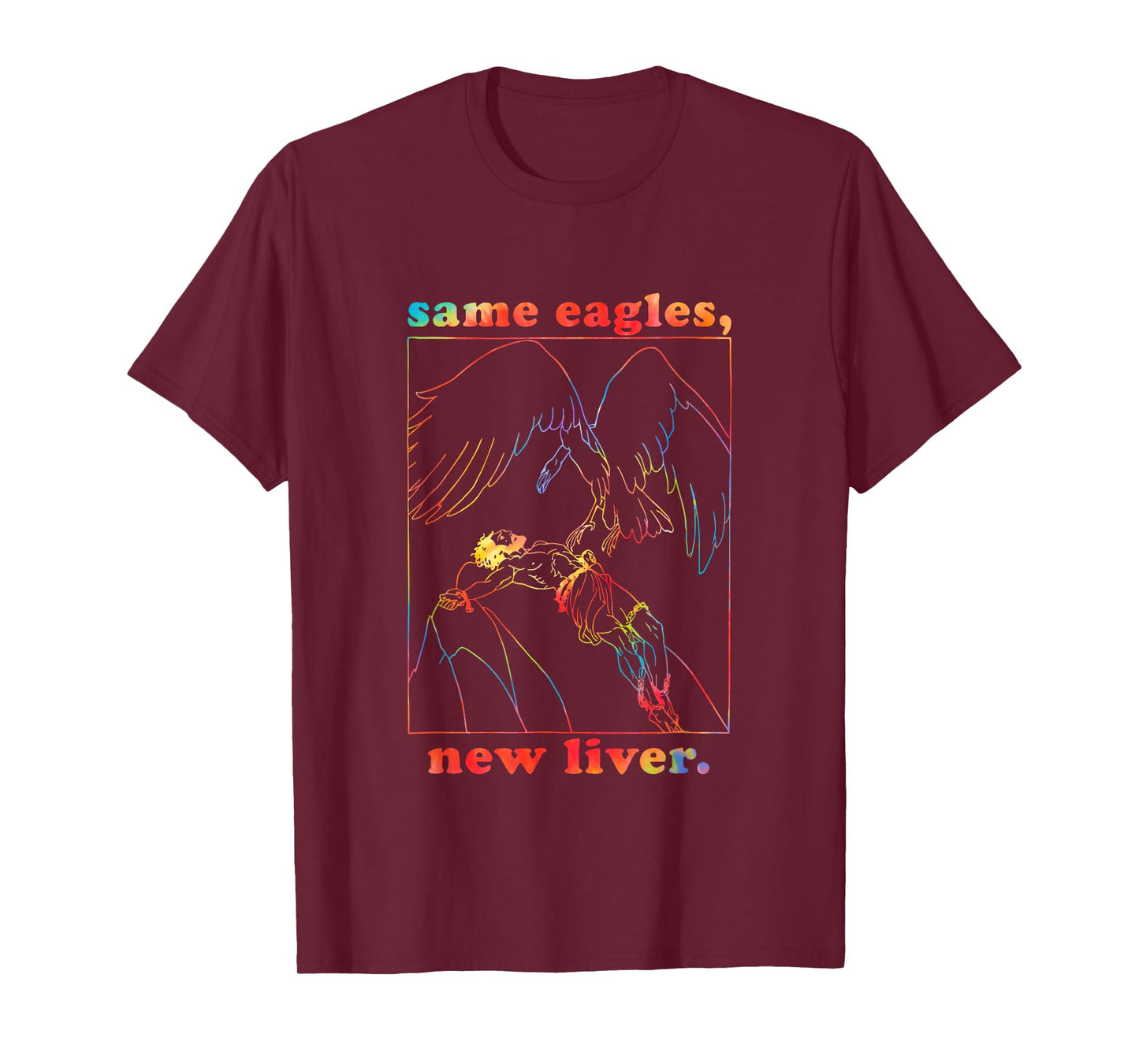 Same Eagles New Liver Funny Apparel T-Shirt