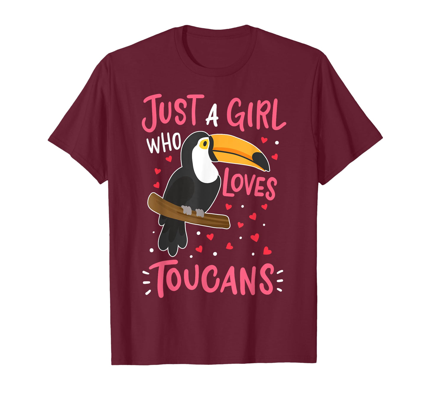 Toucan Just a Girl Who Loves Toucans Bird Gift T-Shirt