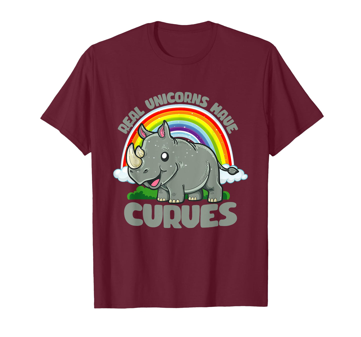 Real Unicorns Have Curves Rhinoceros Rhino Rainbow Fantasy T-Shirt