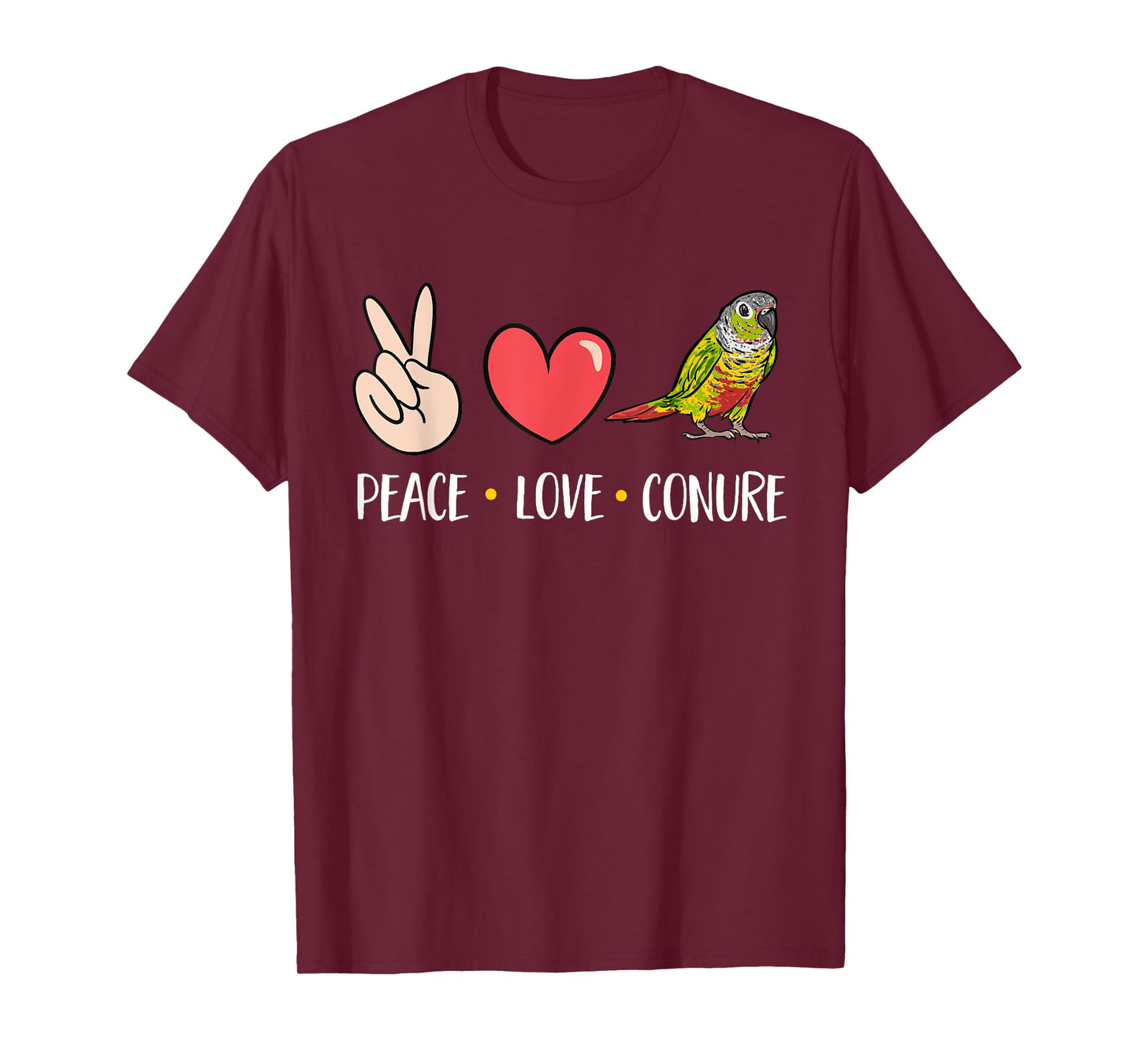 Green Cheek Conure Peace Love Conure Parrot Bird Conure T-Shirt