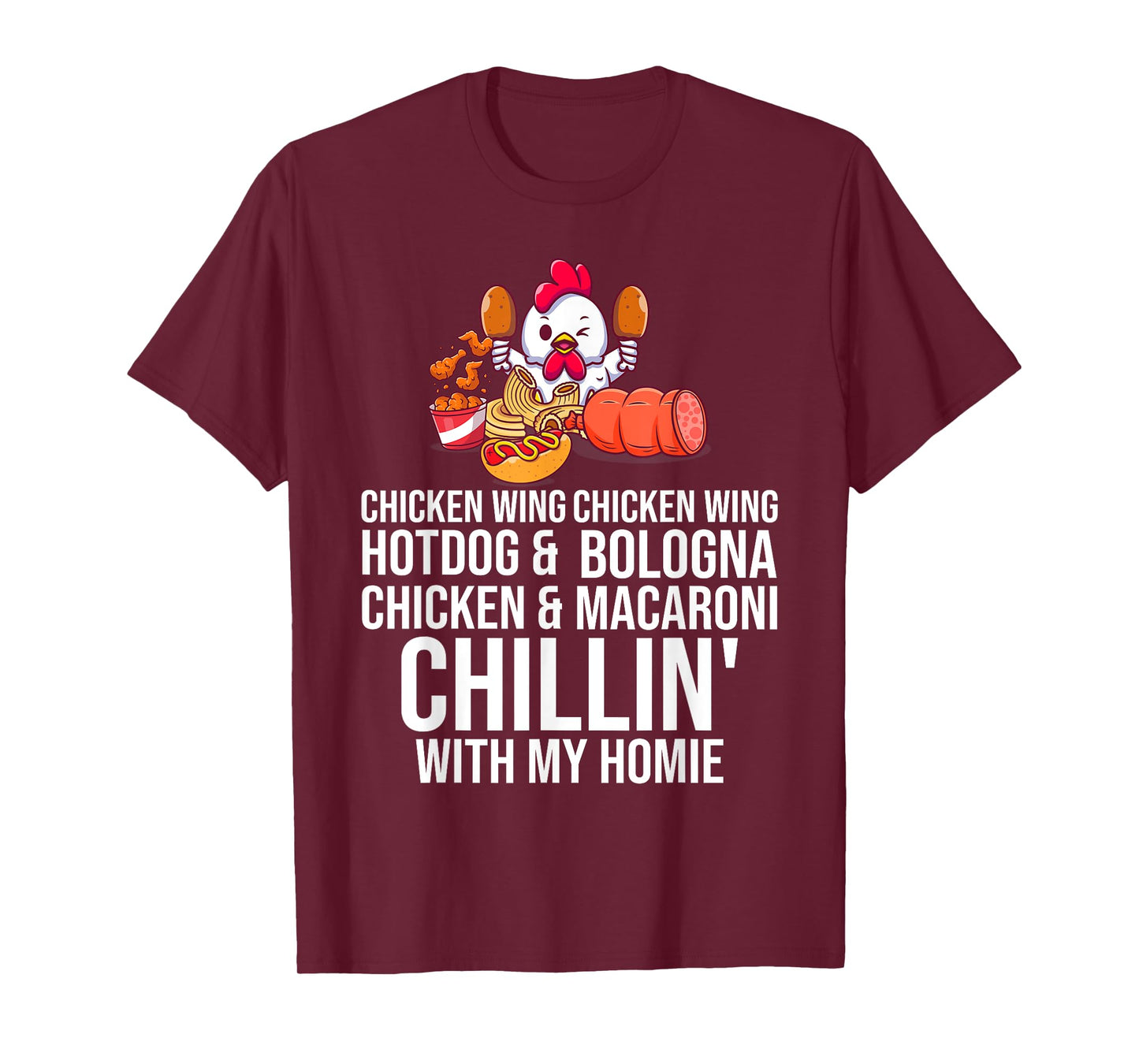 Chicken Wing Chicken Wing Hot Dog And Bologna Men Women Girls Kids T-Shirt