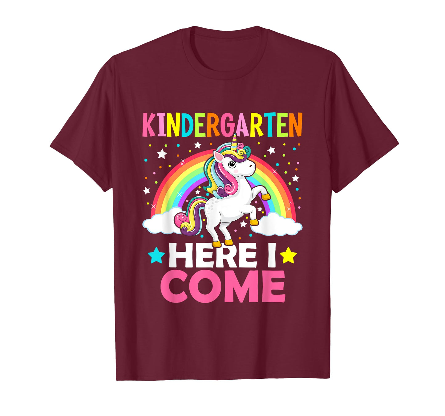 Kindergarten Here I Come Cute Unicorn 1st Day Back To School T-Shirt