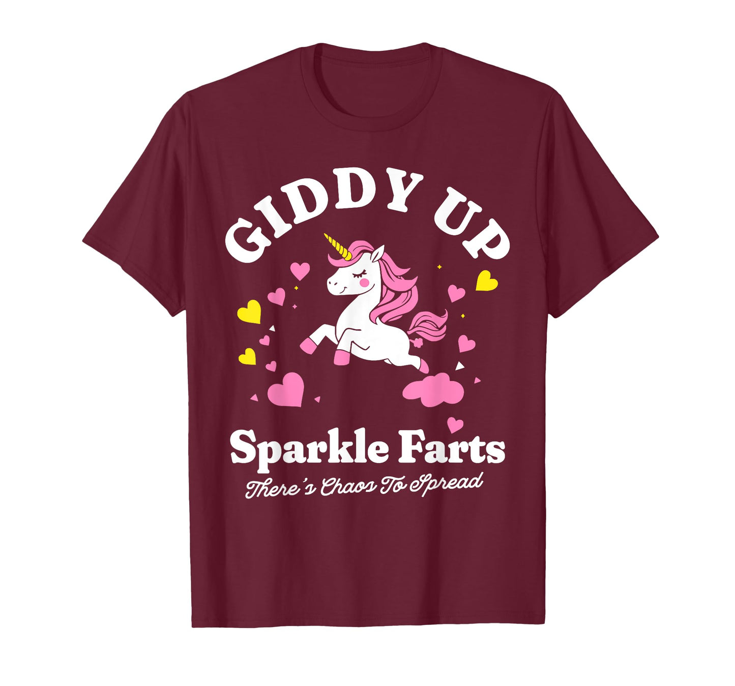 Giddy Up Sparkle Farts Funny Unicorn Chaos Design T-Shirt