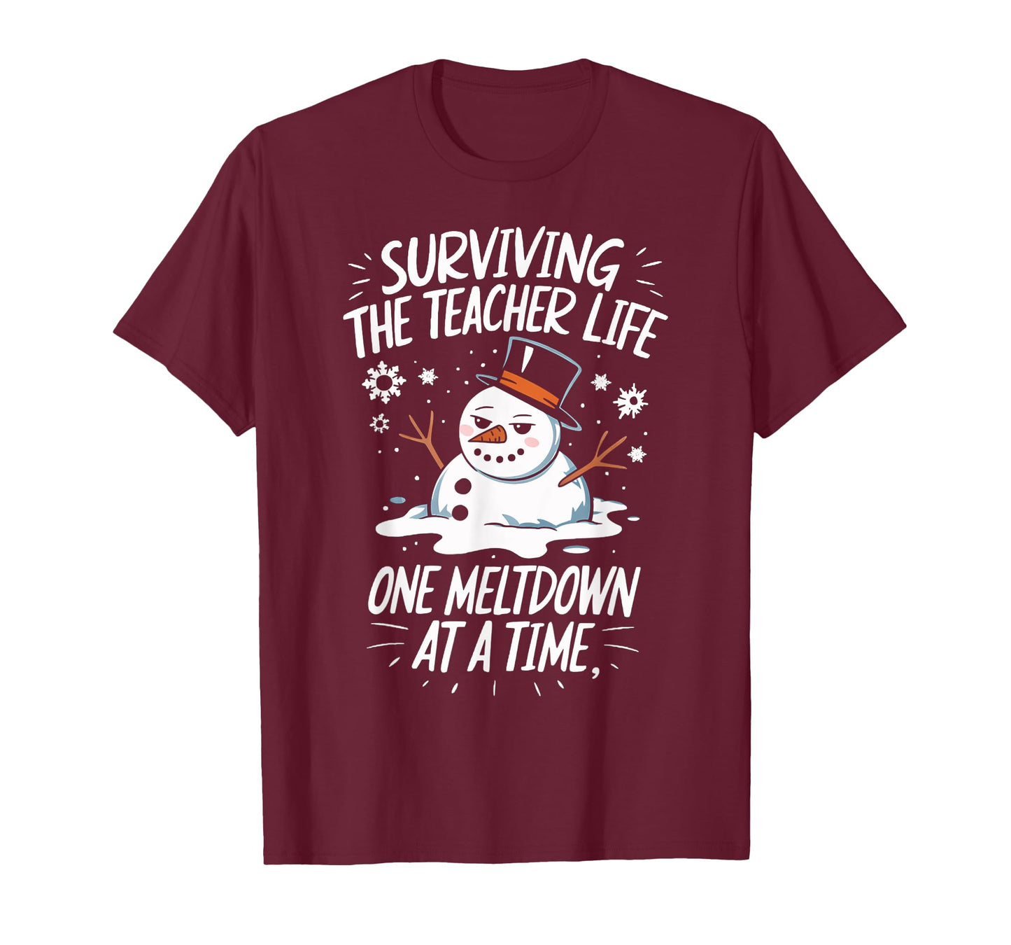 Surviving The Teacher Life One Meltdown At A Time Christmas T-Shirt